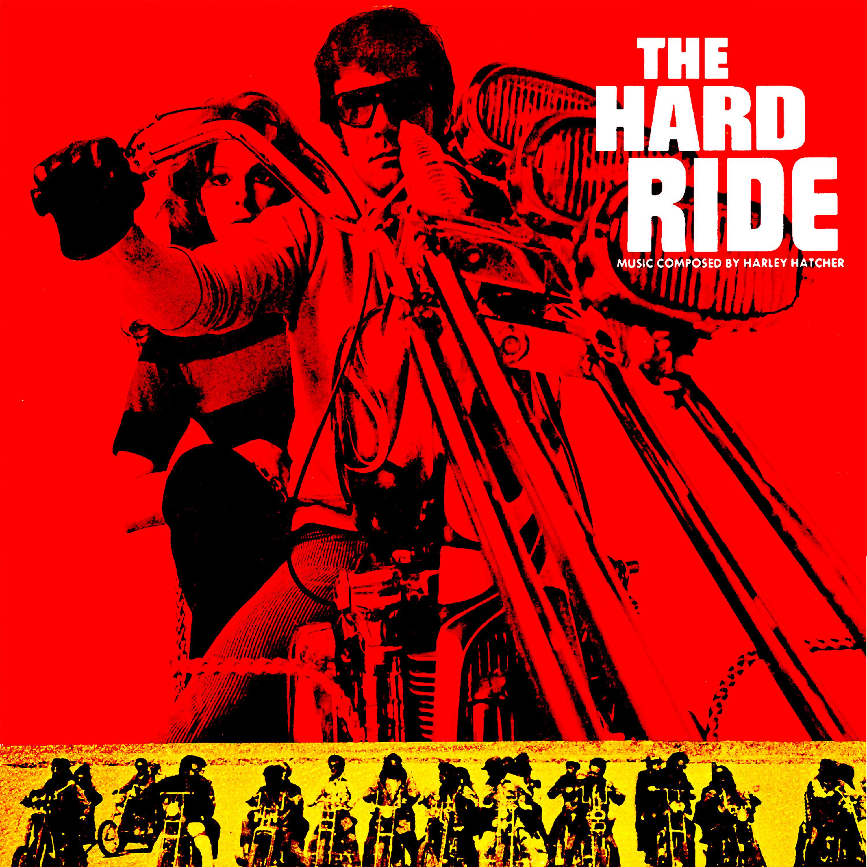 Постер альбома The Hard Ride Soundtrack