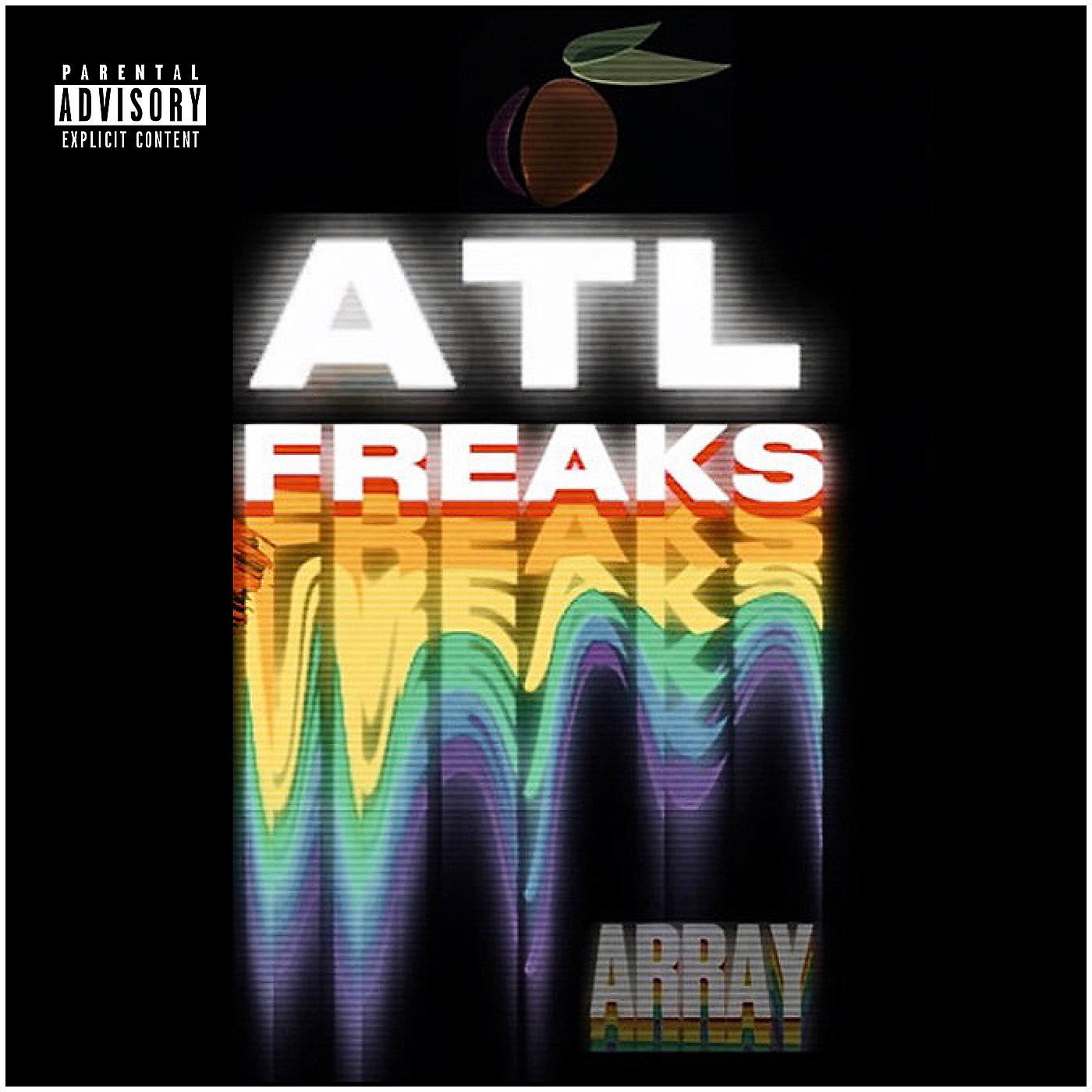 Постер альбома Atl Freaks