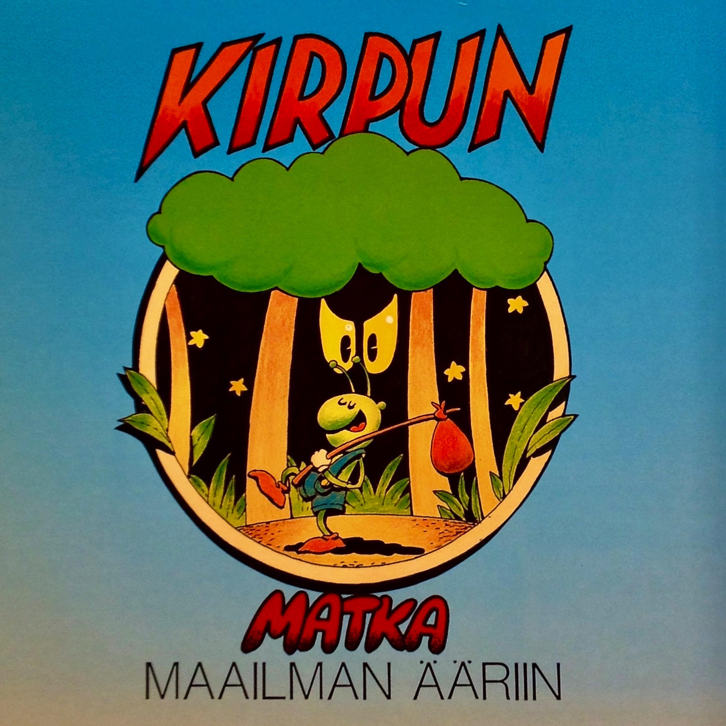 Постер альбома Kirpun matka maailman ääriin