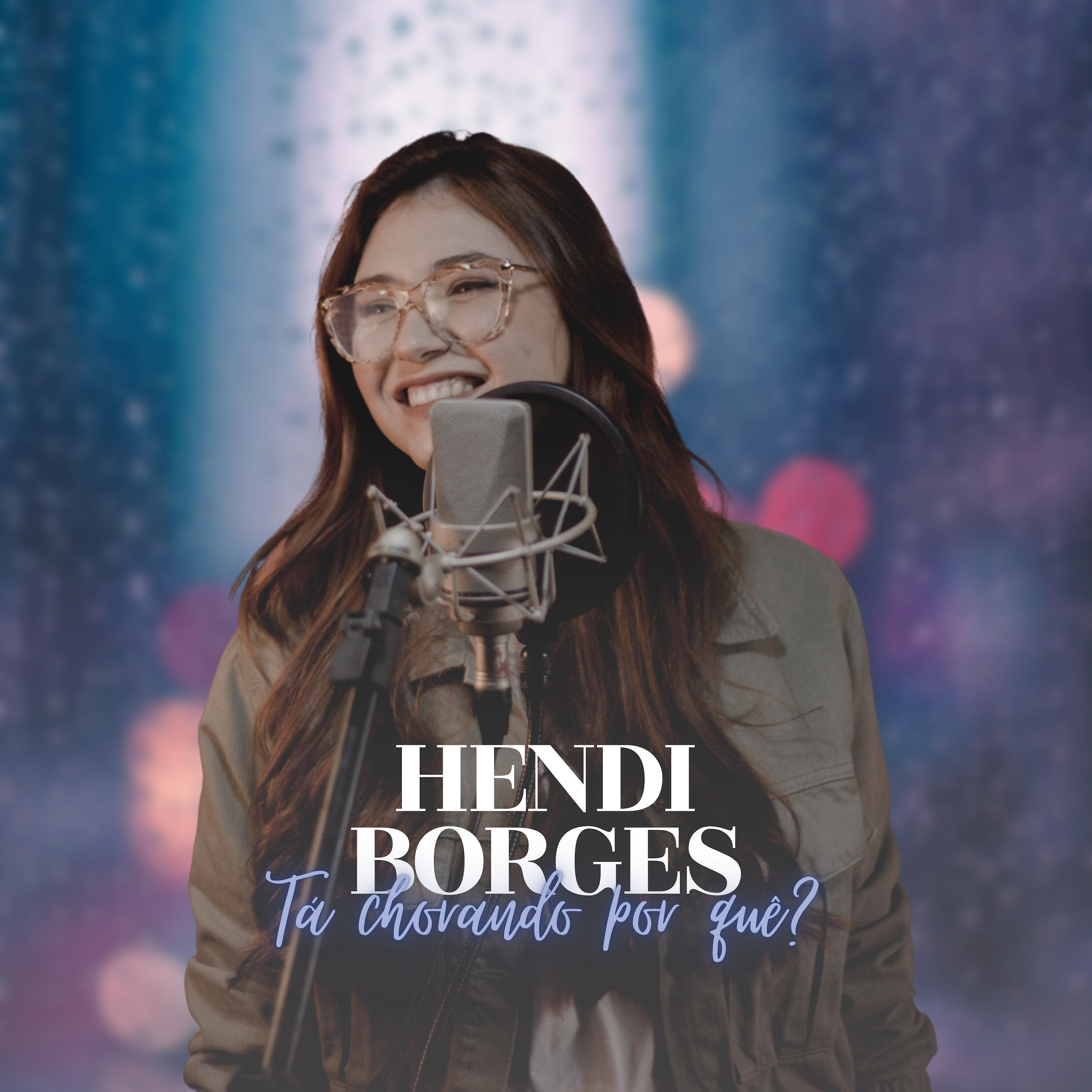 Hendi Borges - Tá Chorando por Quê?