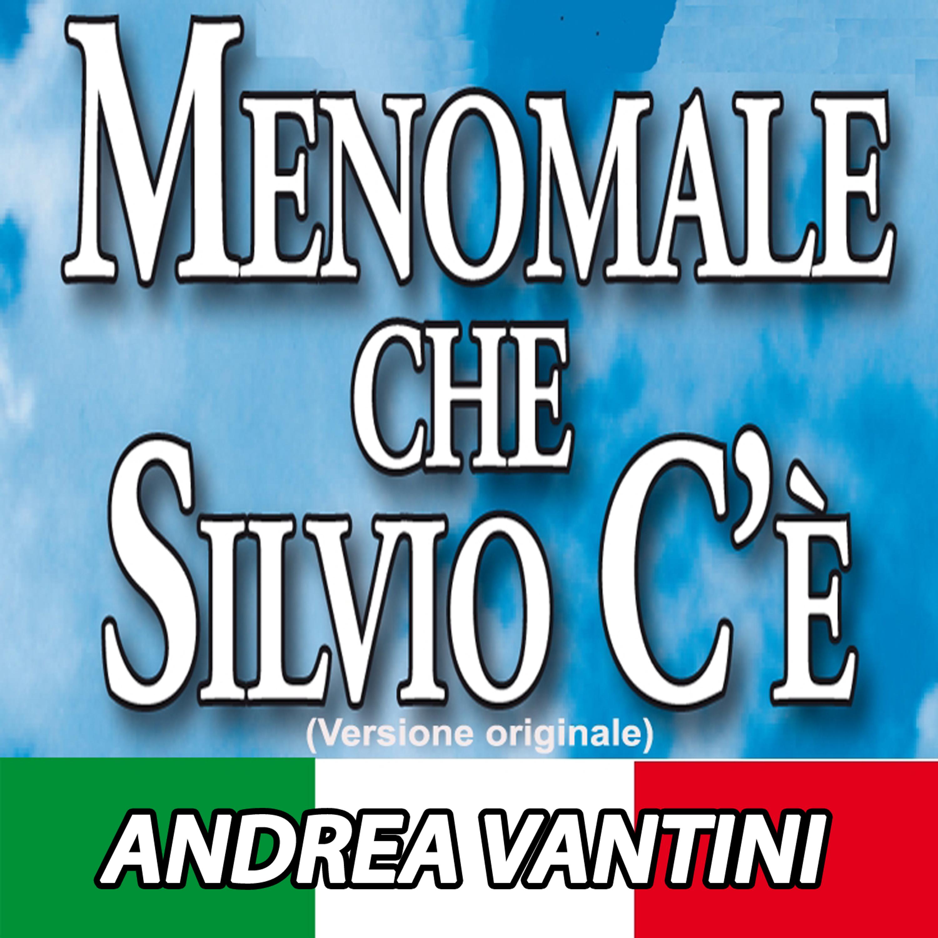 Постер альбома Meno Male Che Silvio c'è