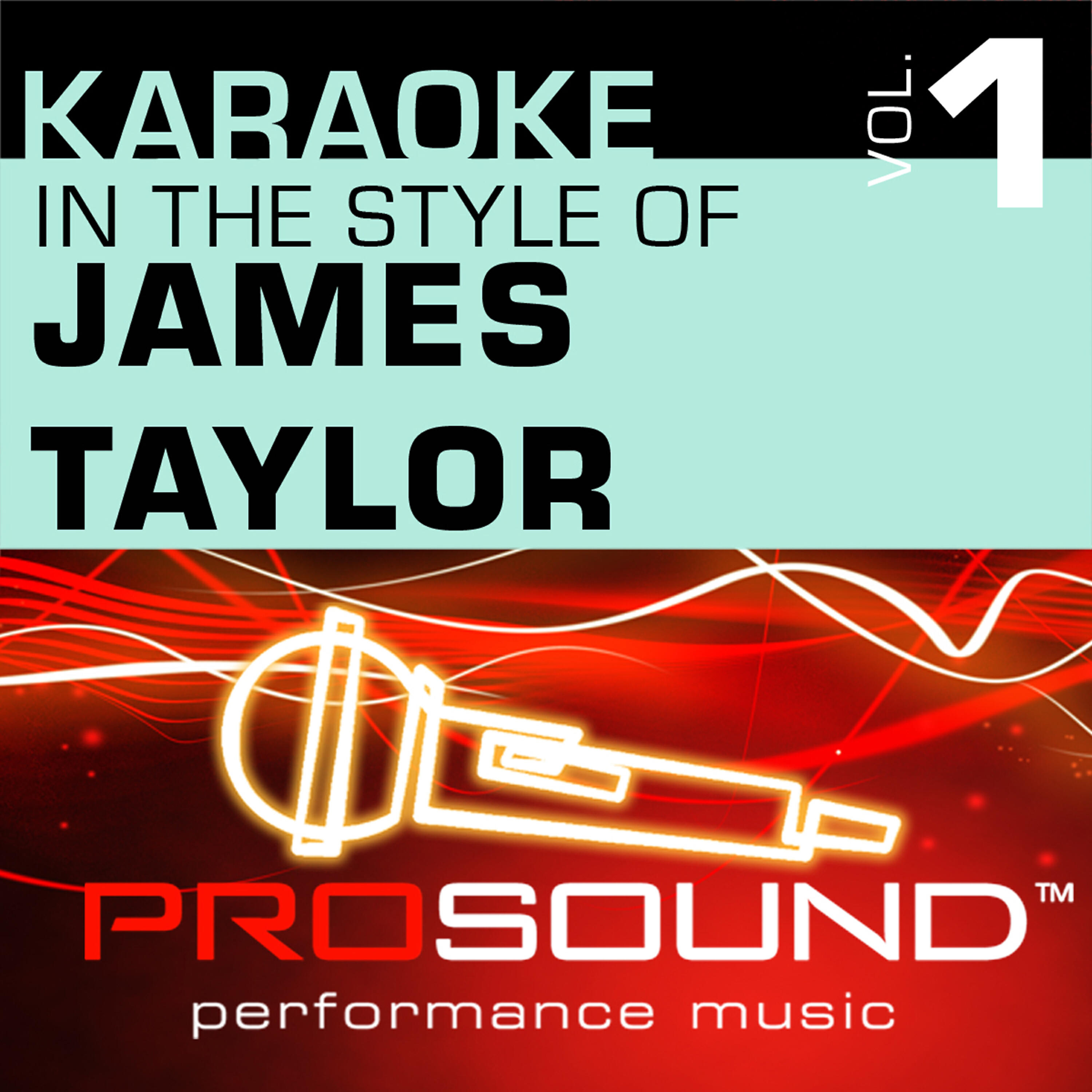 ProSound Karaoke Band - Fire And Rain (Karaoke Lead Vocal Demo)[In the style of James Taylor]