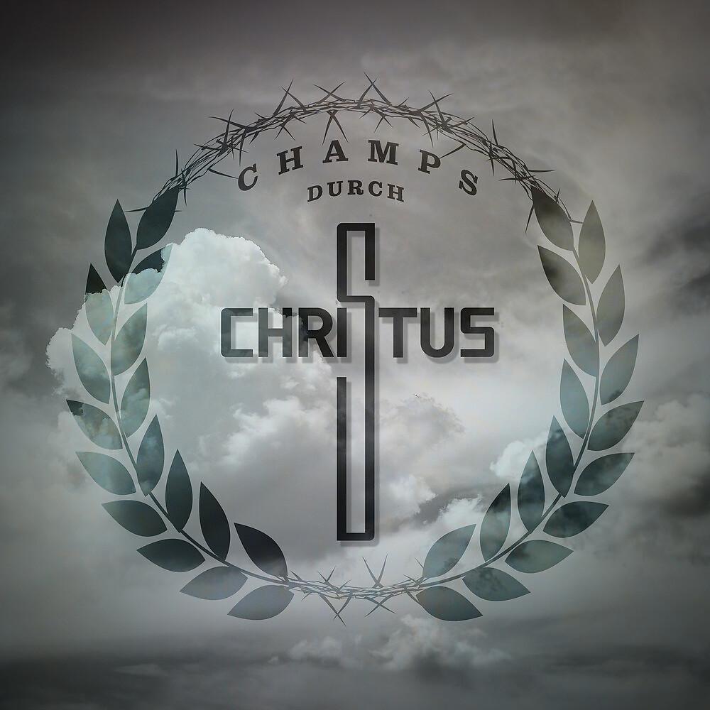 Постер альбома Champs durch Christus