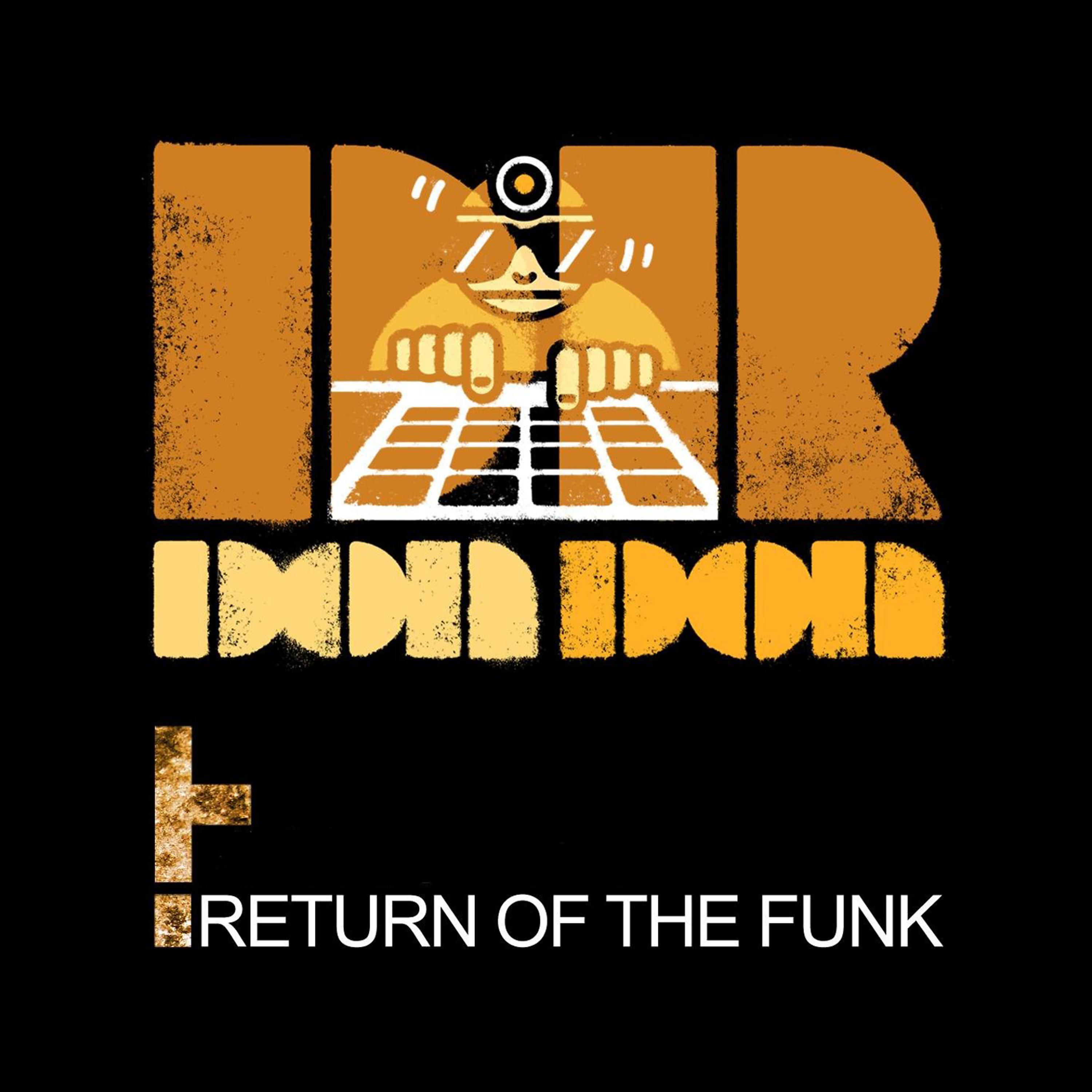 Постер альбома Return of the Funk