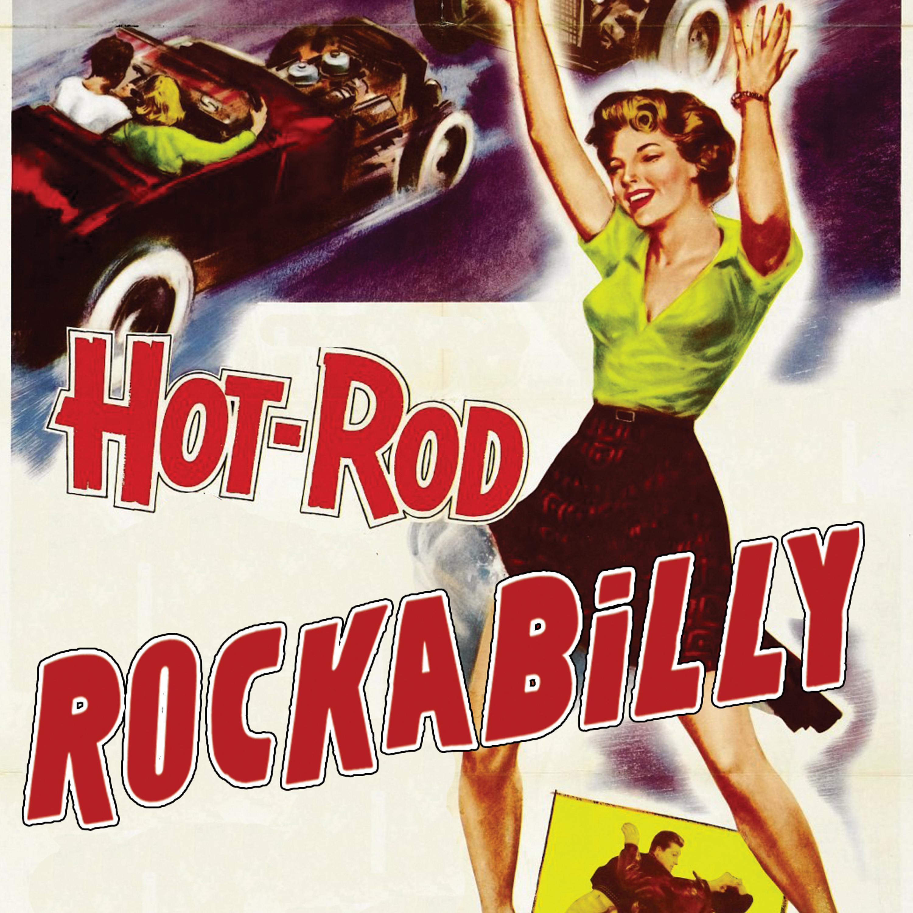 Постер альбома Hot Rod Rockabilly