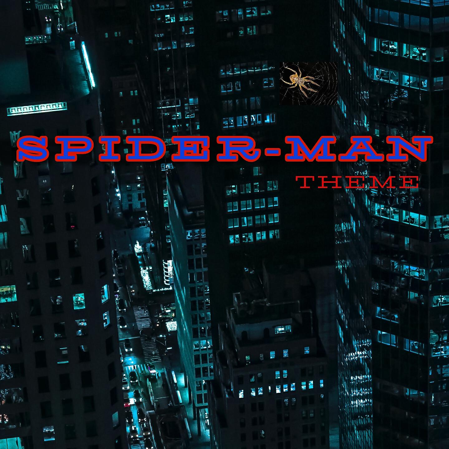 The Tibbs - Spiderman (Theme Song)