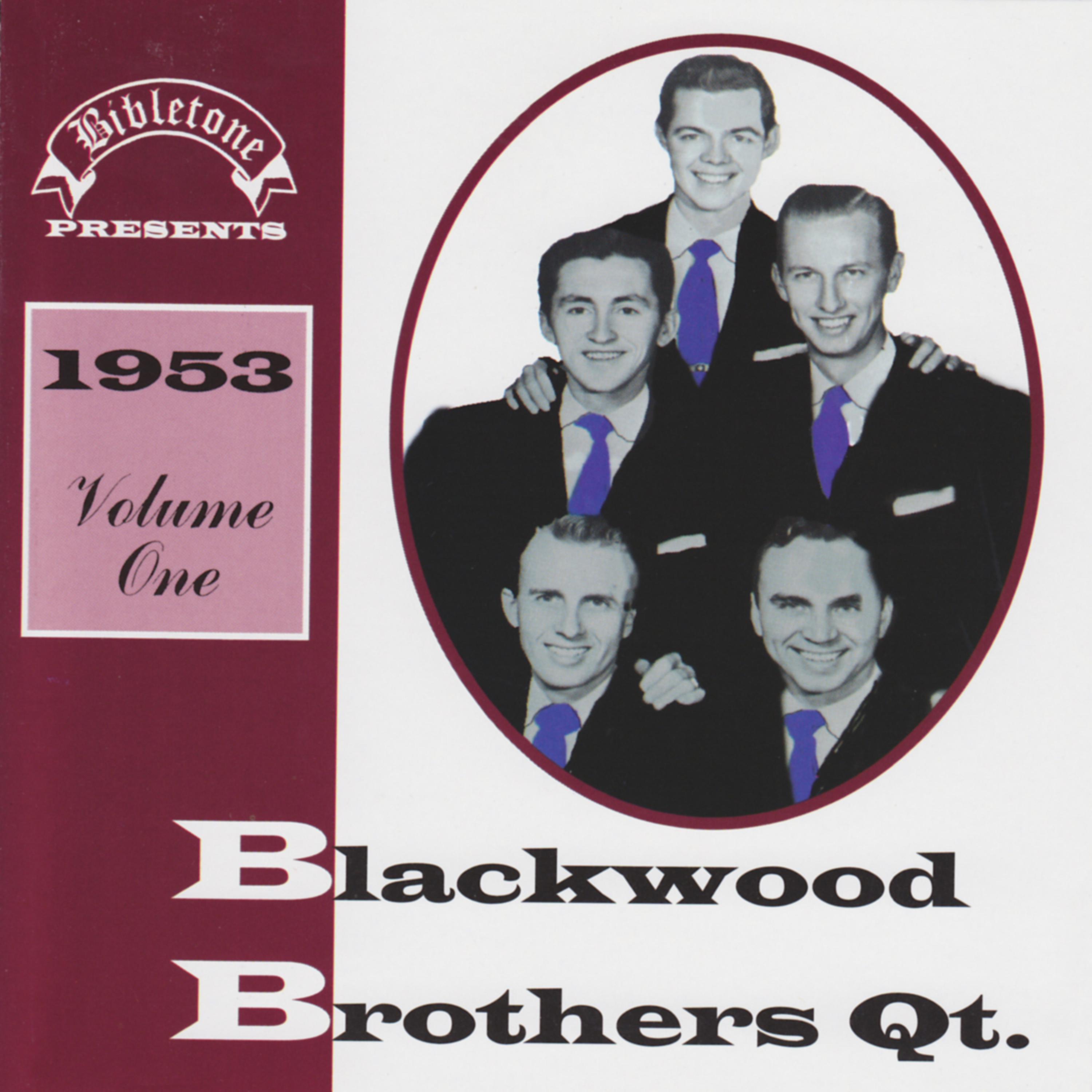 Постер альбома Bibletone: Blackwood Brothers Quartet 1953 Vol. 1