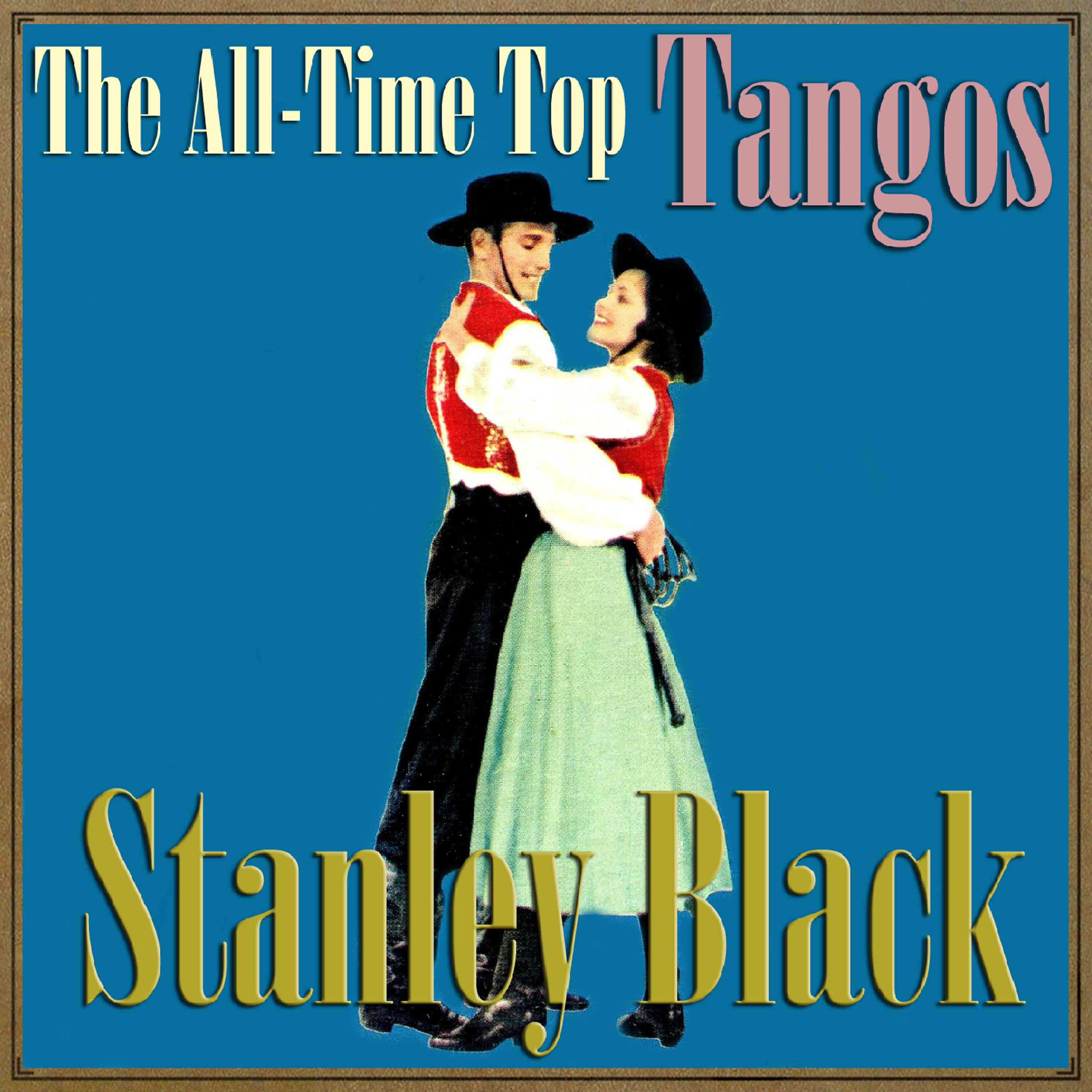 Stanley Black - Adios Muchachos (Tango)