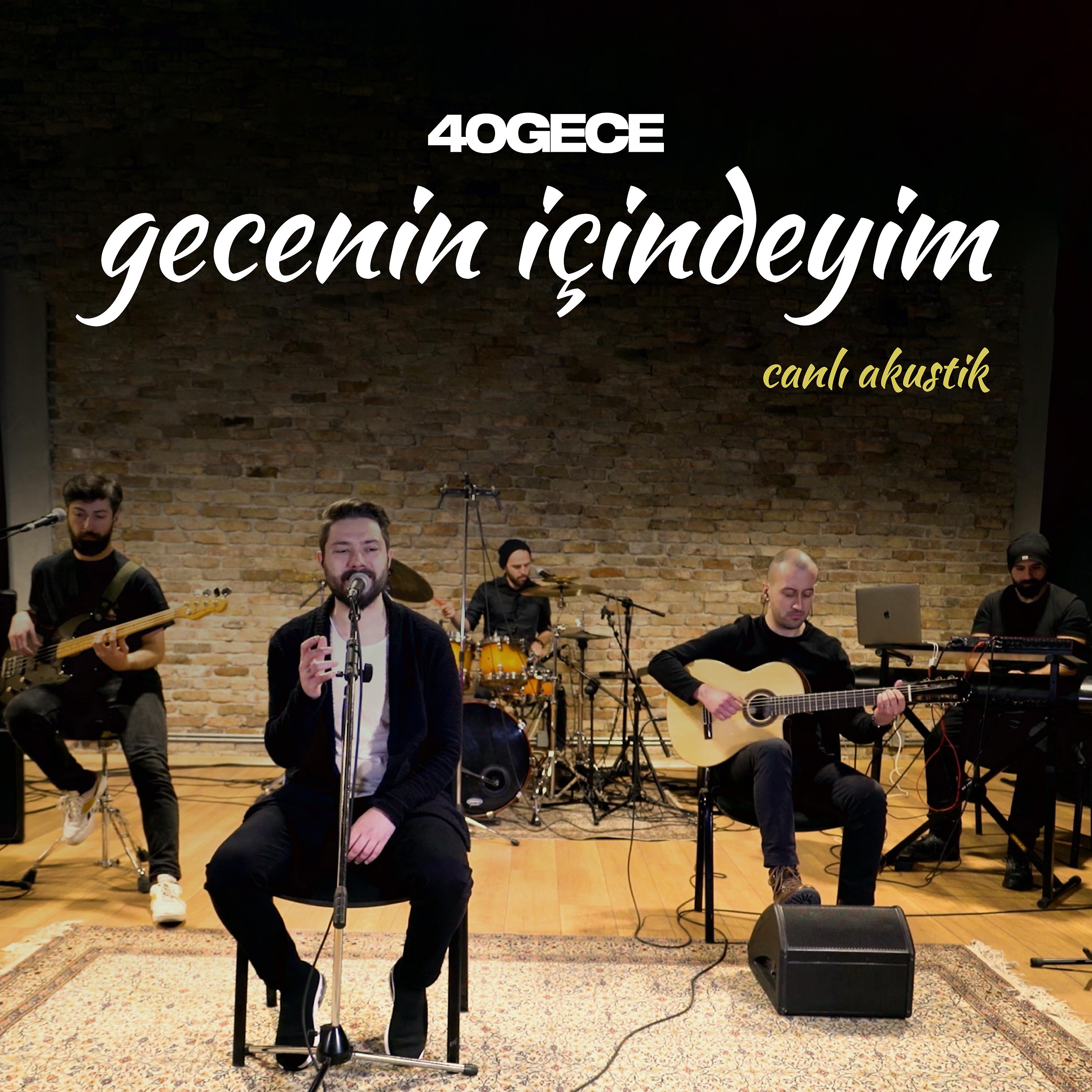 Постер альбома Gecenin İçindeyim (Canlı Akustik)