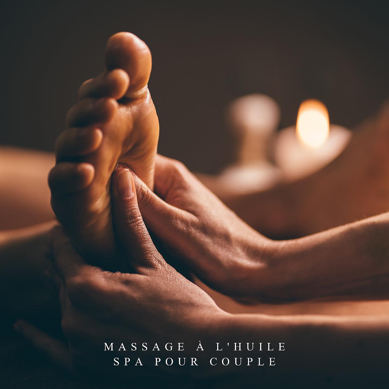 Постер альбома Massage à l'huile. Spa pour couple