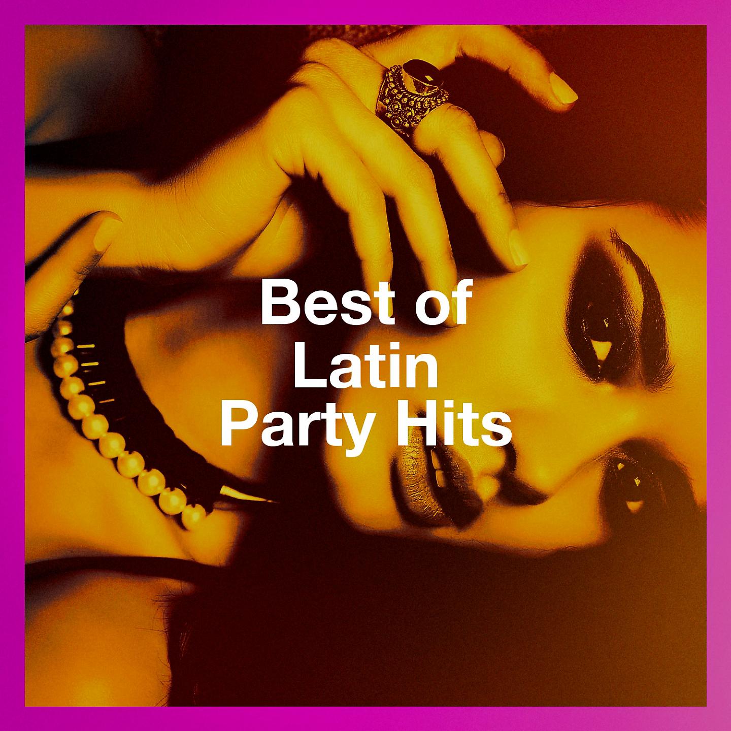 Постер альбома Best of Latin Party Hits