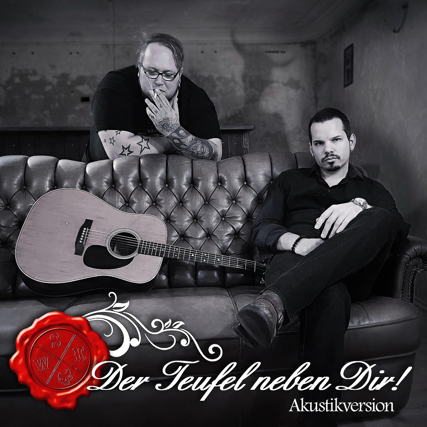 Постер альбома Der Teufel Neben Dir (Akustikversion)