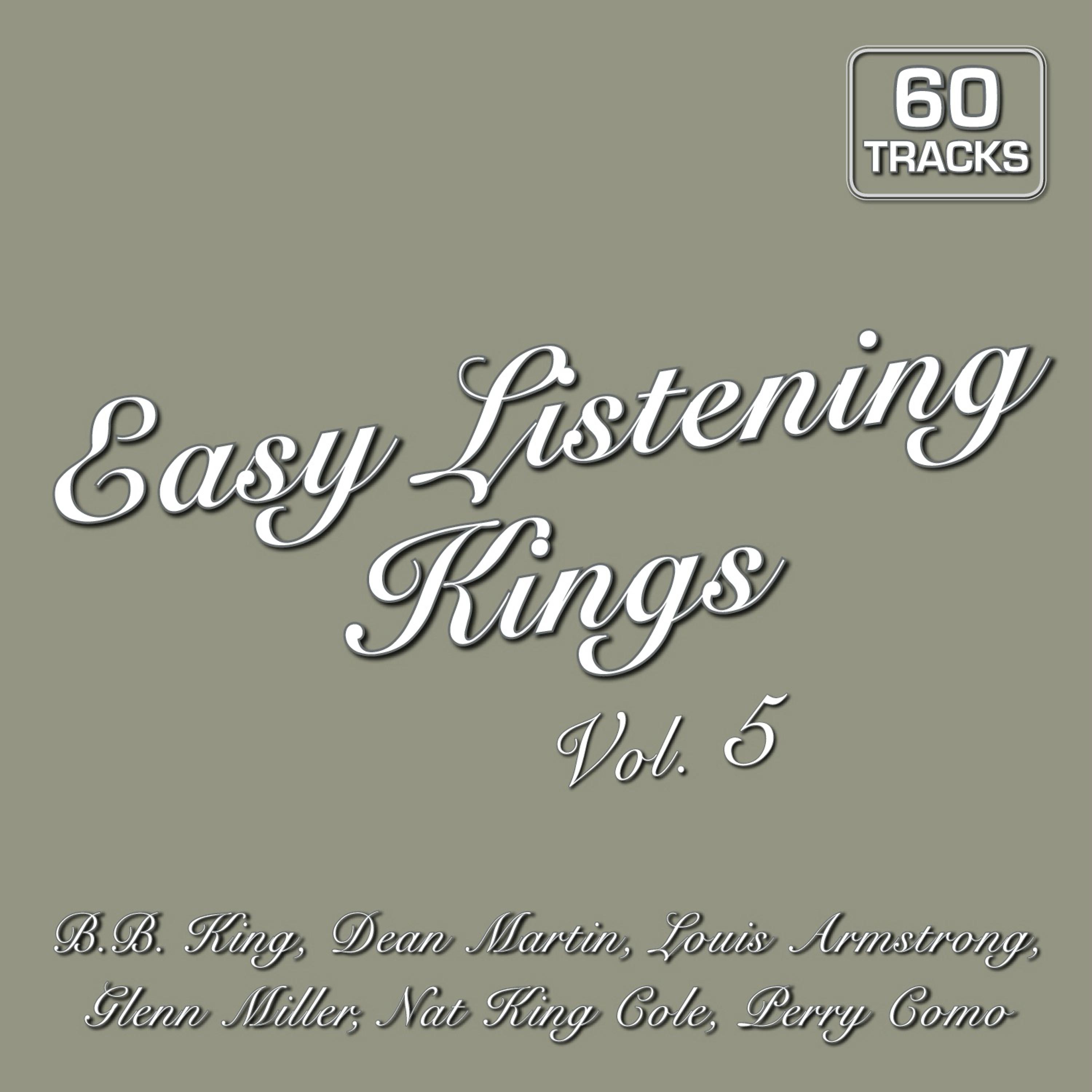 Постер альбома Easy Listening Kings Vol. 5
