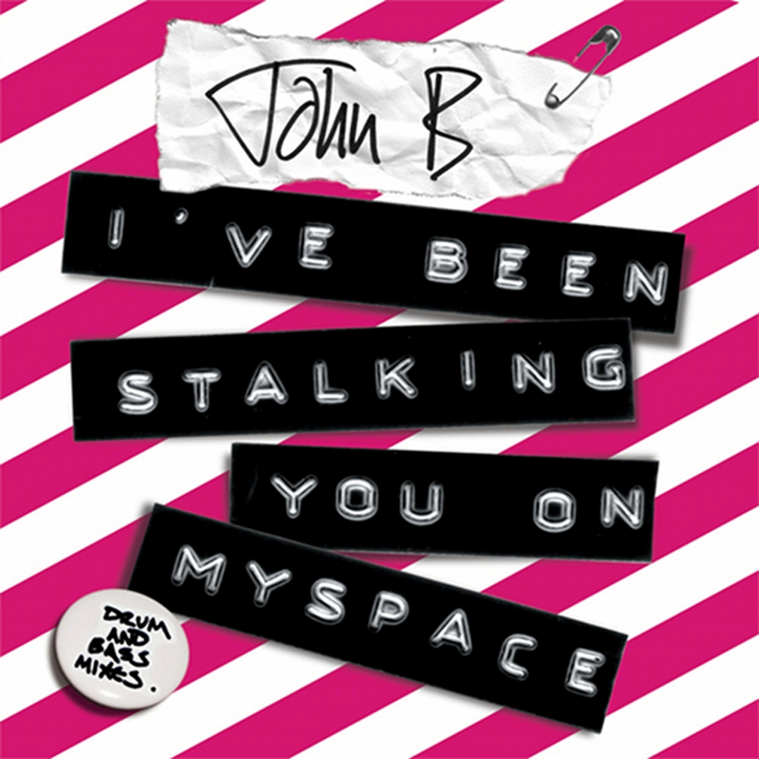 Постер альбома I've Been Stalking You on Myspace