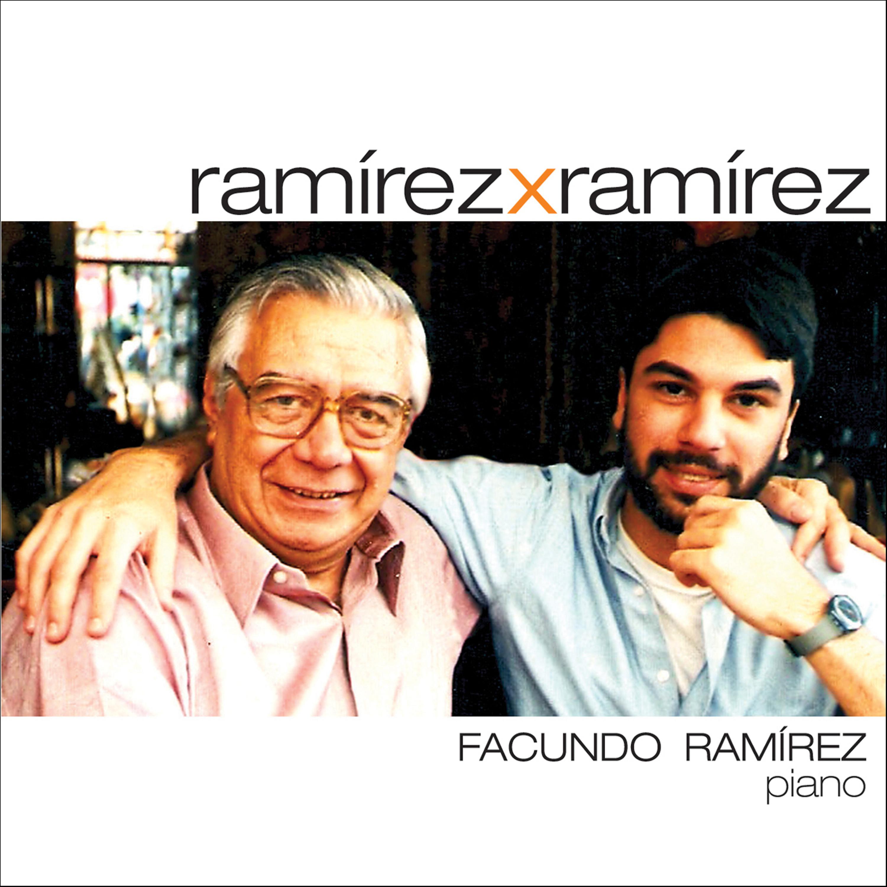 Постер альбома Ramírez X Ramírez