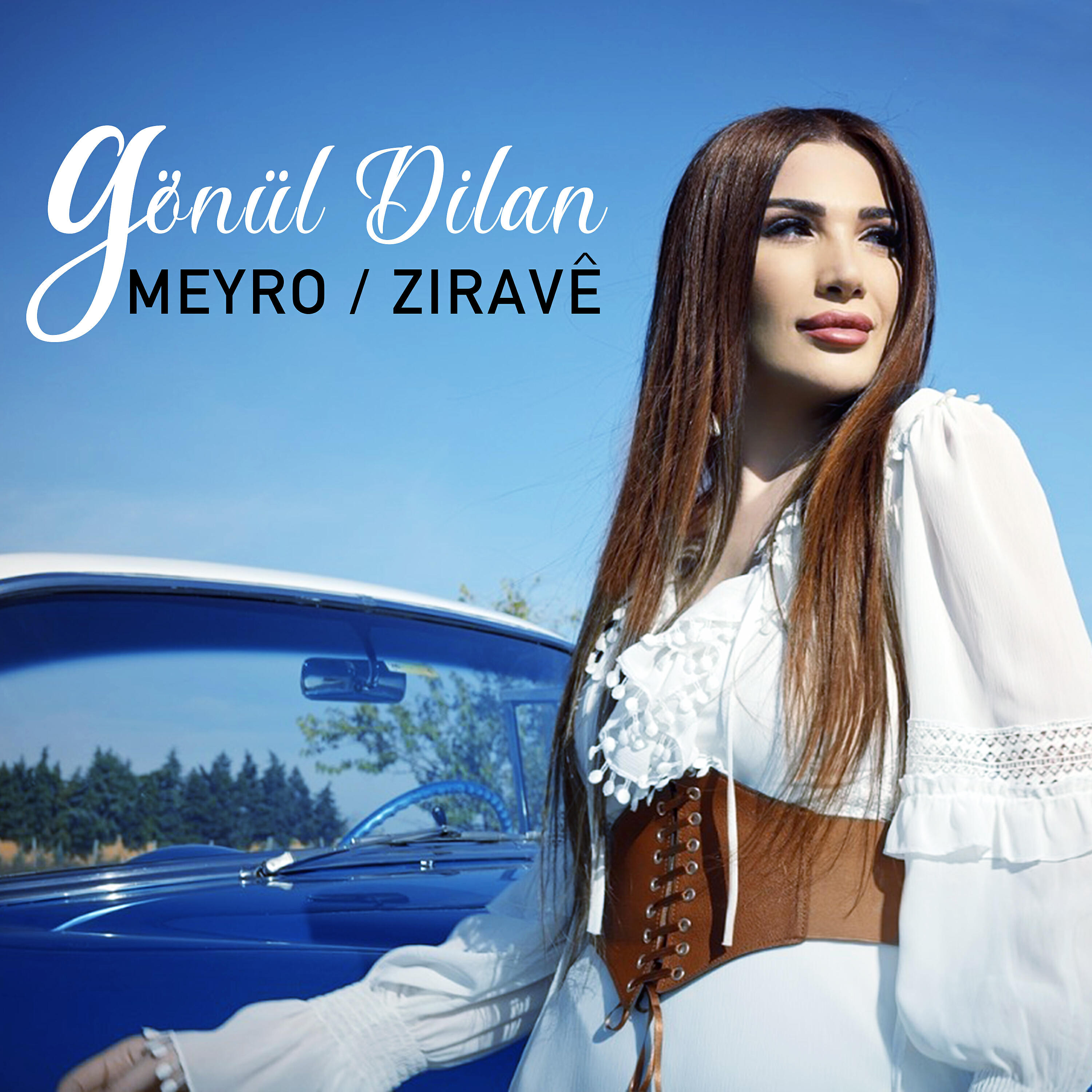 Gönül Dilan - Meyro / Ziravê