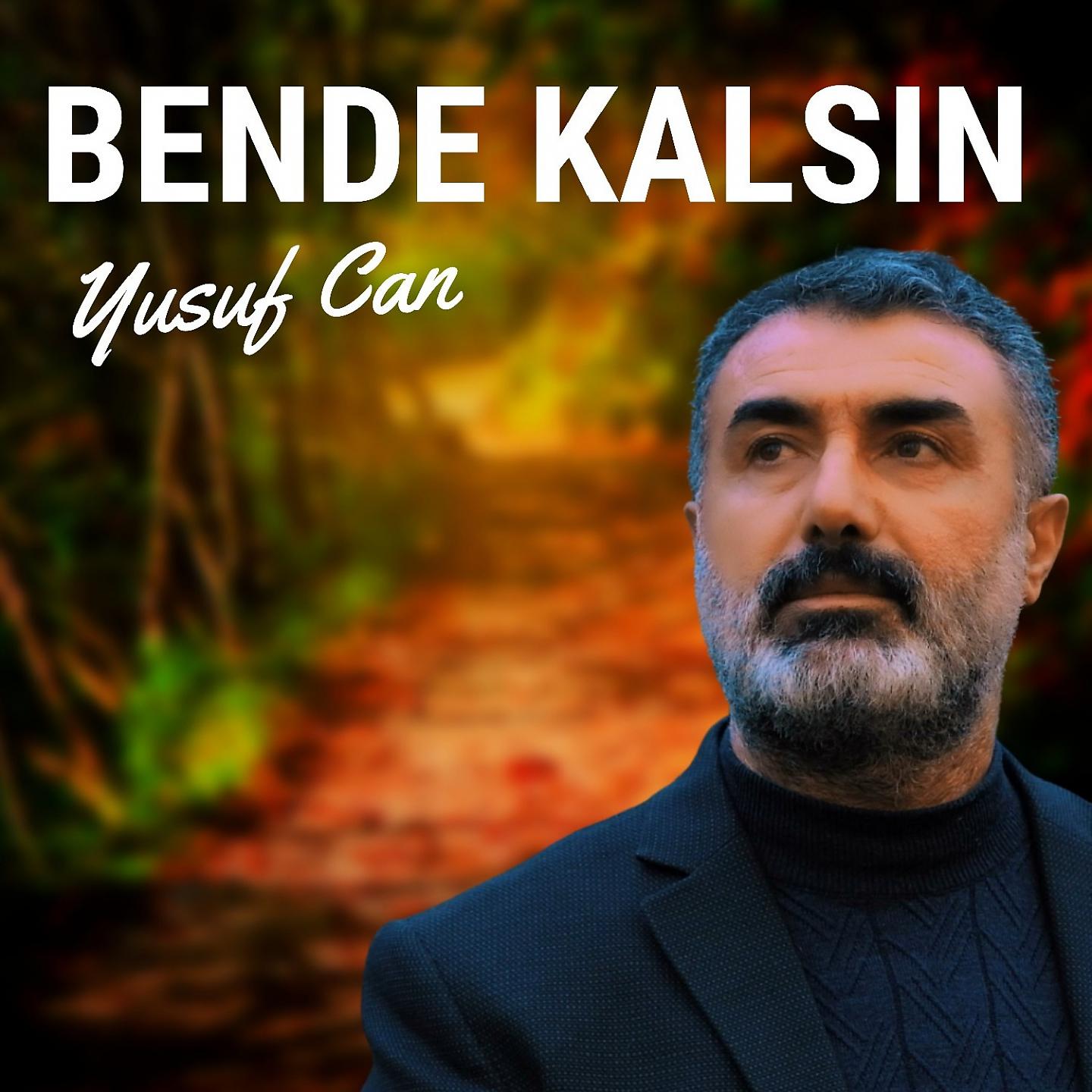 Постер альбома Bende Kalsın