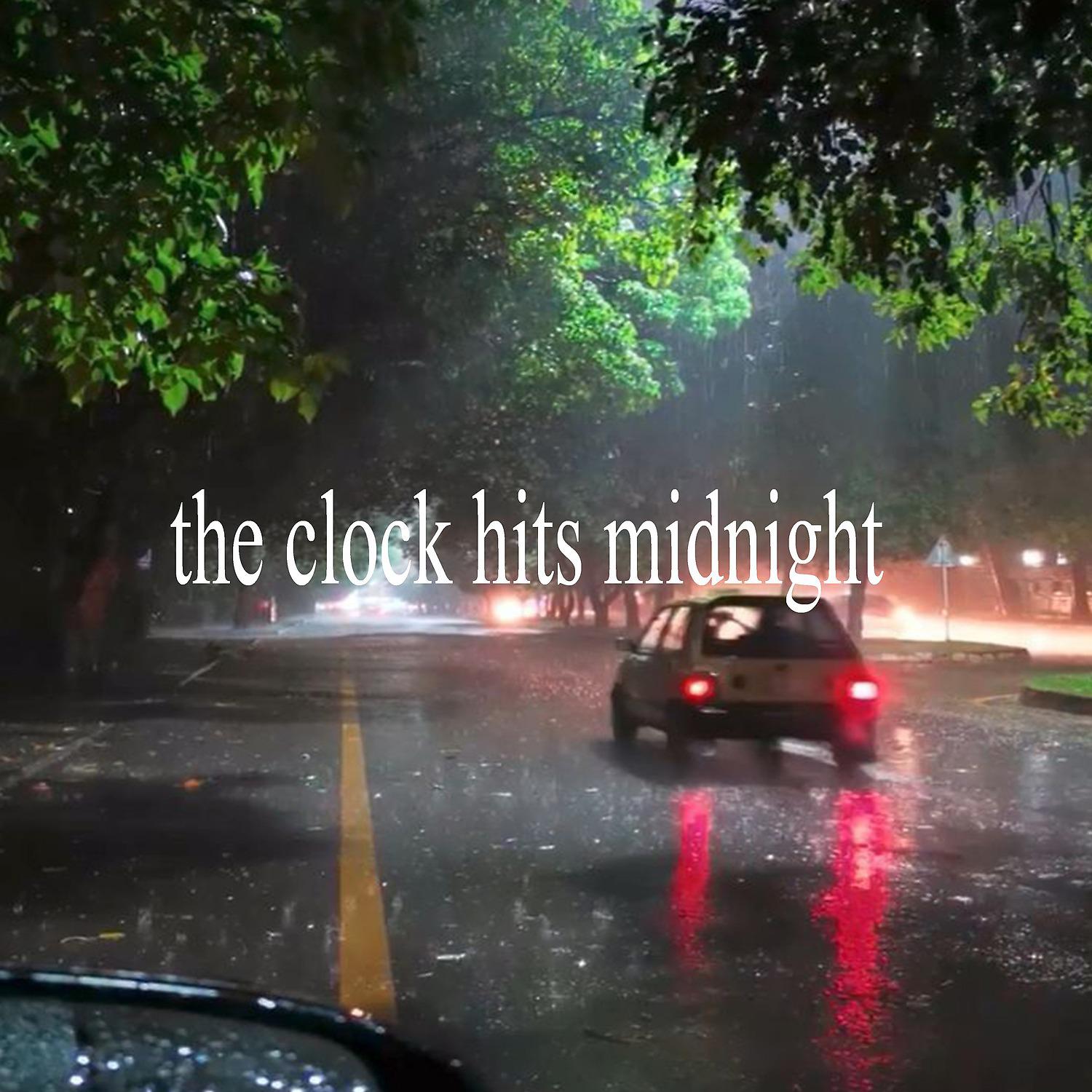 Постер альбома The Clock Hits Midnight