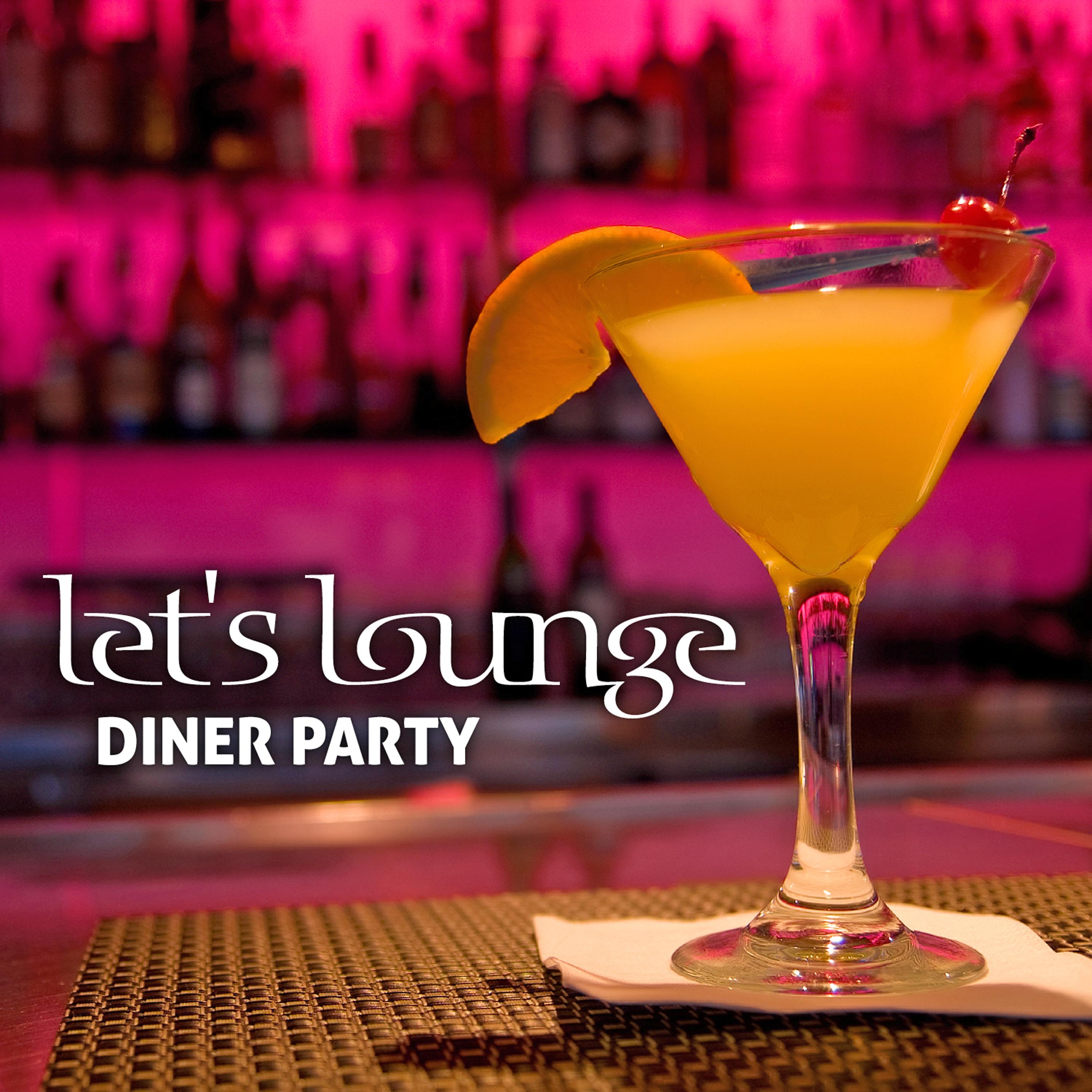 Постер альбома Lounge Diner Party