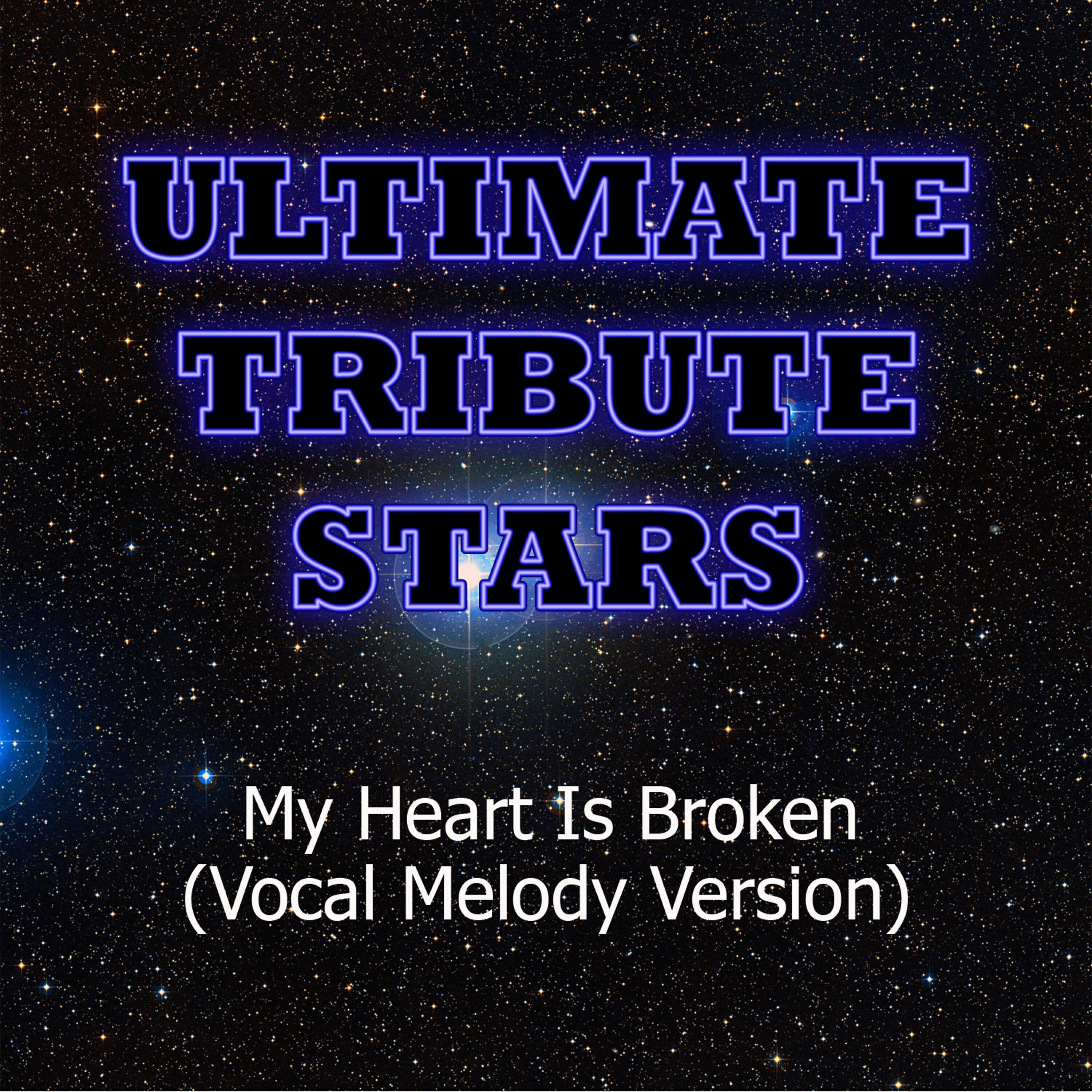 Ultimate Tribute Stars - Evanescence - My Heart Is Broken (Vocal Melody Version)