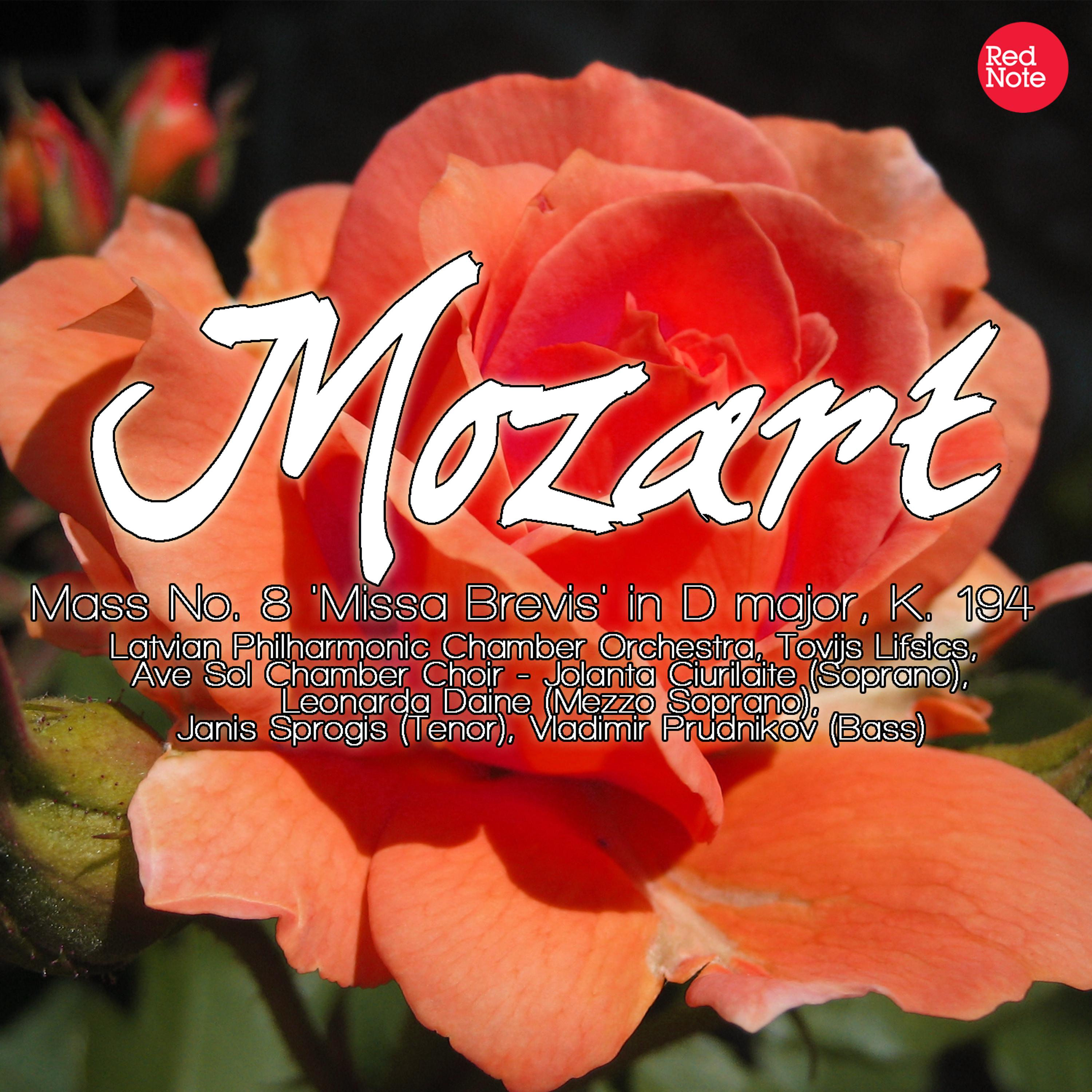 Постер альбома Mozart: Mass No. 8 'Missa Brevis' in D major, K. 194