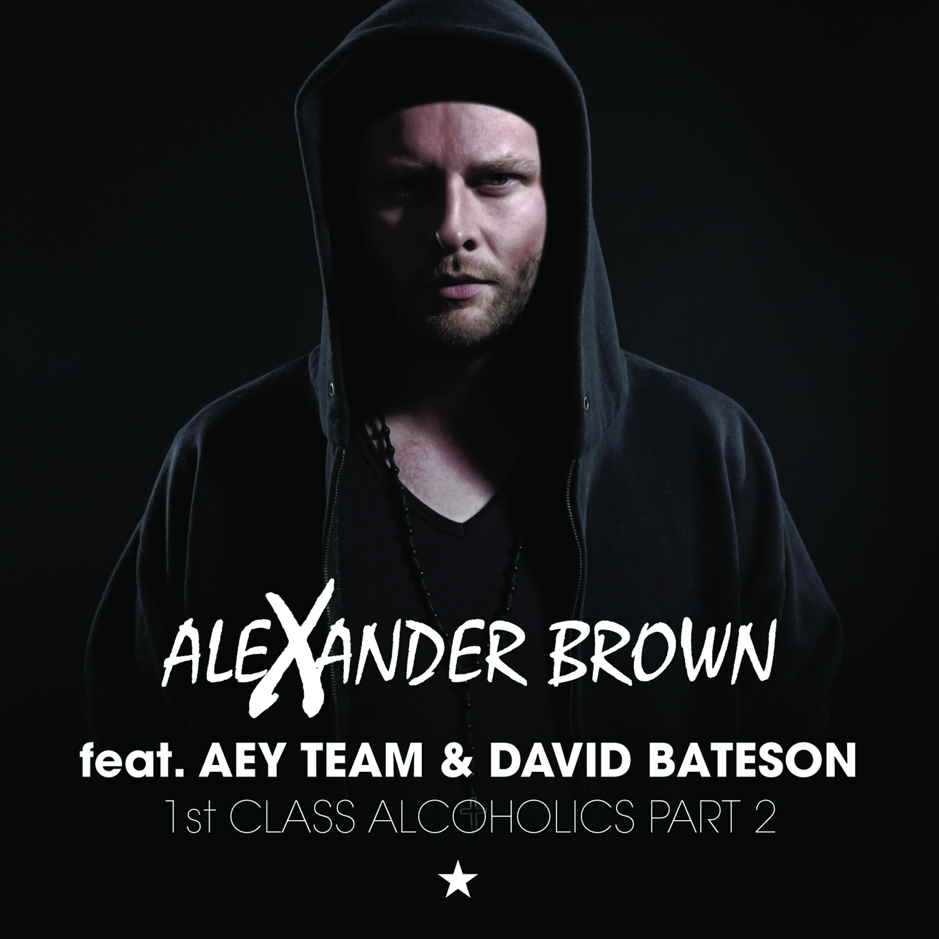 Alexander Brown - 1st Class Alcoholics Part 2 (feat. David Bateson) (Club Mix)