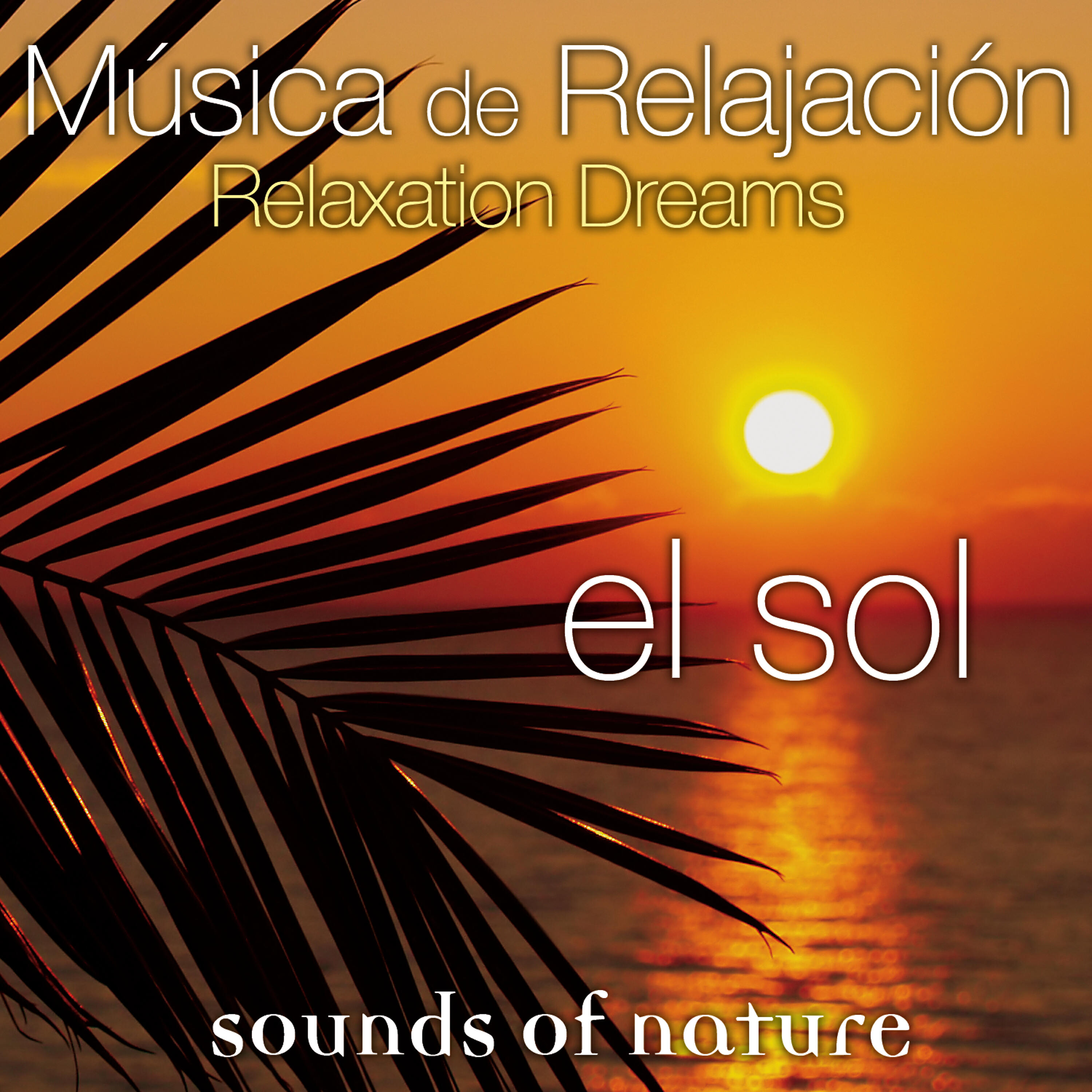 Sounds Of Nature - Meditando Al Anochecer