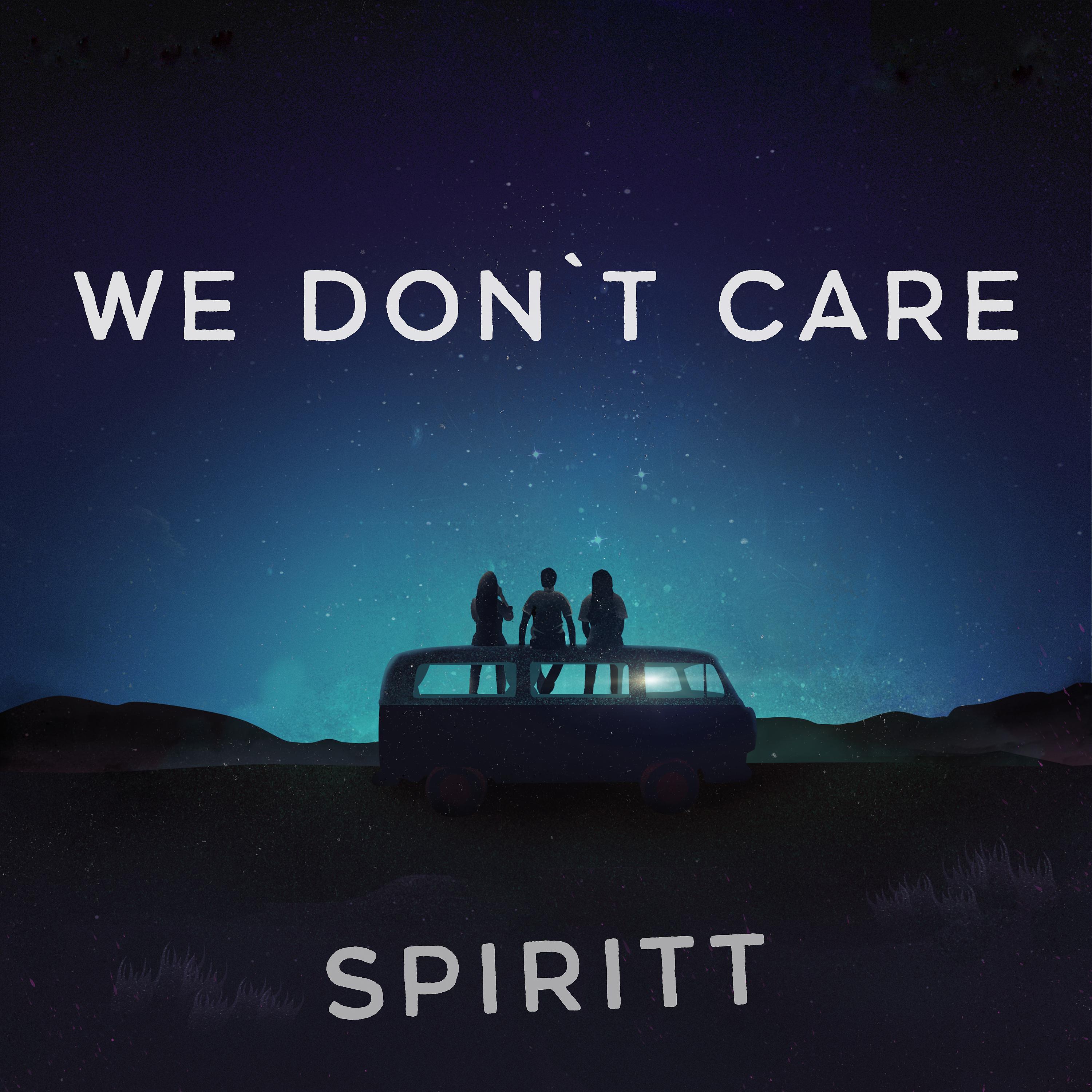 Постер альбома We Don`t Care