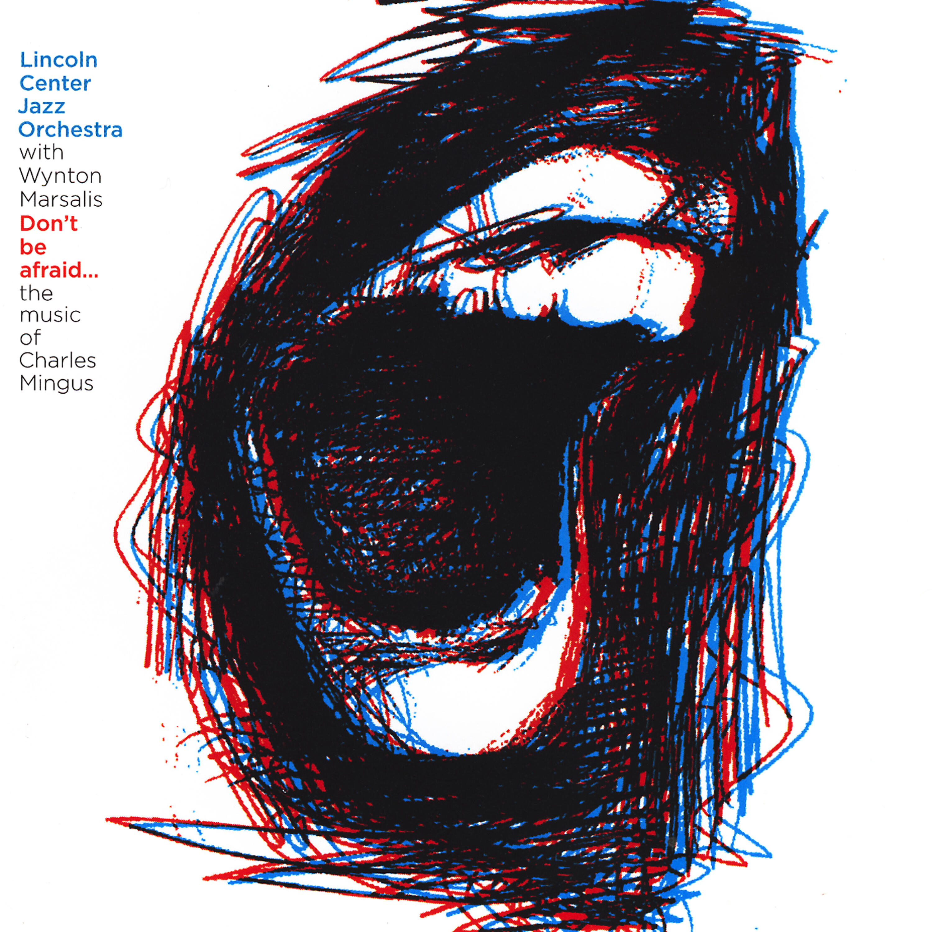 Wynton Marsalis - Don't Be Afraid, The Clown's Afraid Too