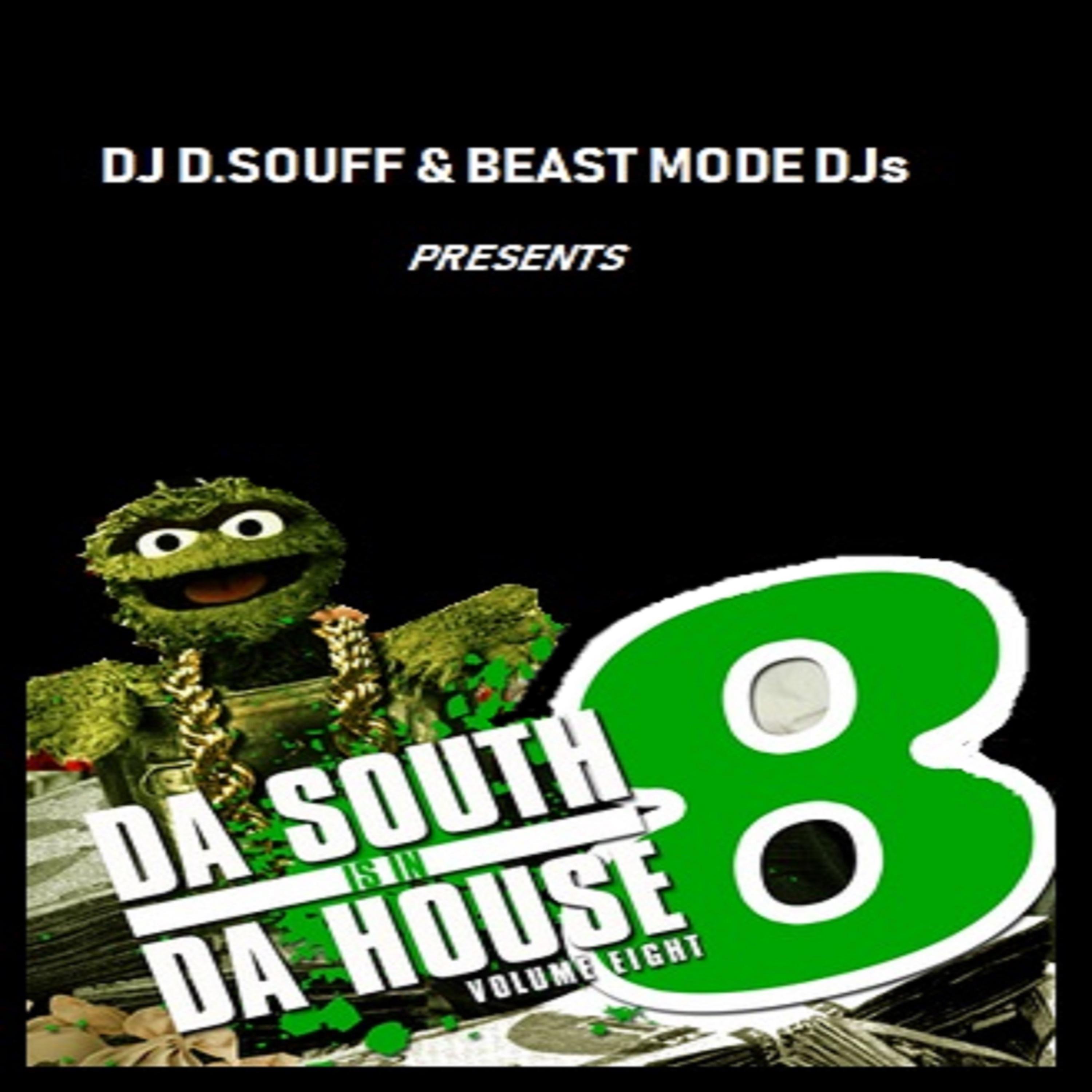 Постер альбома Da South Is In Da House Volume Eight