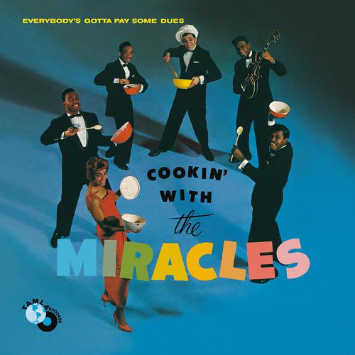 Постер альбома Cookin' With The Miracles