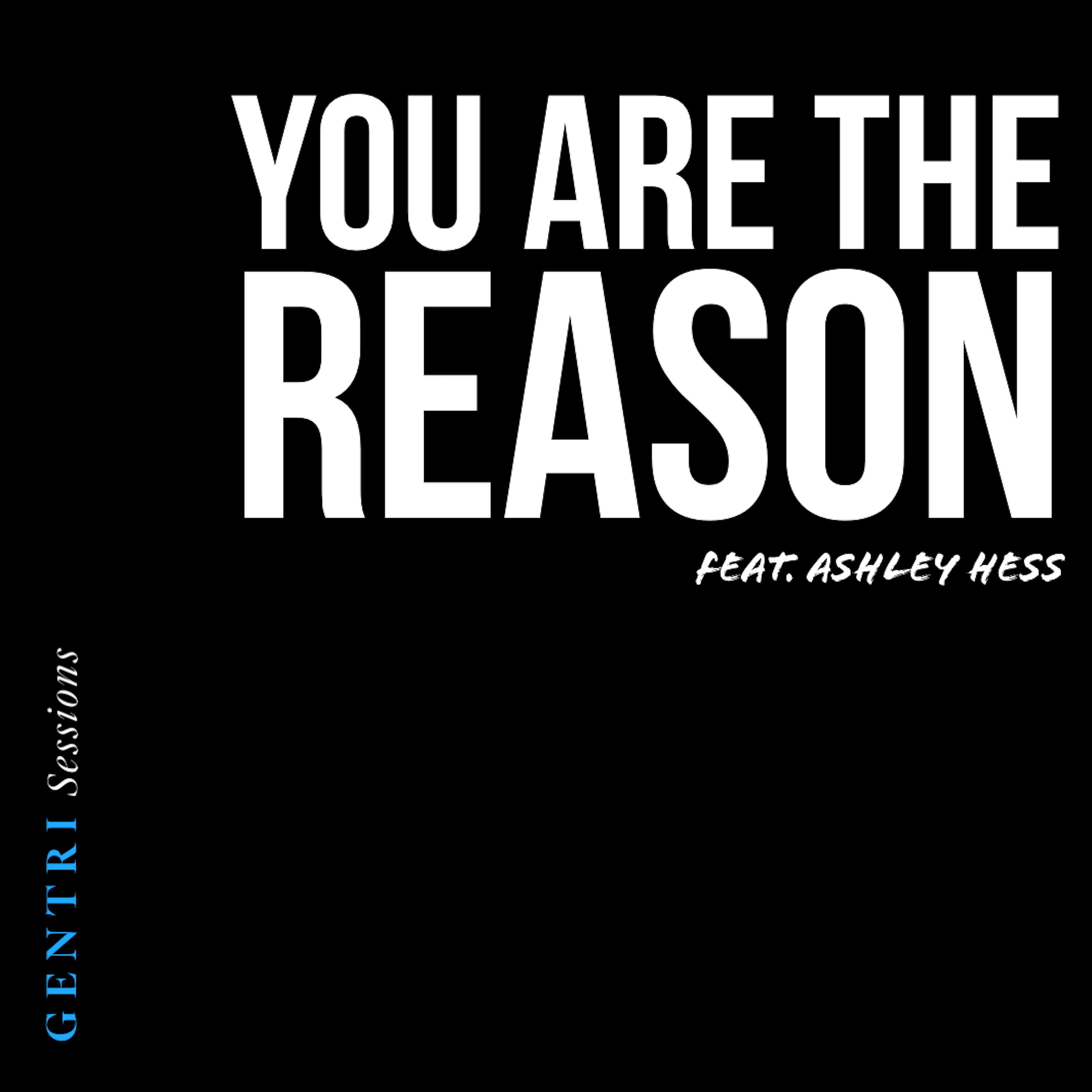 Постер альбома You Are the Reason (Live Studio Version) [feat. Ashley Hess]