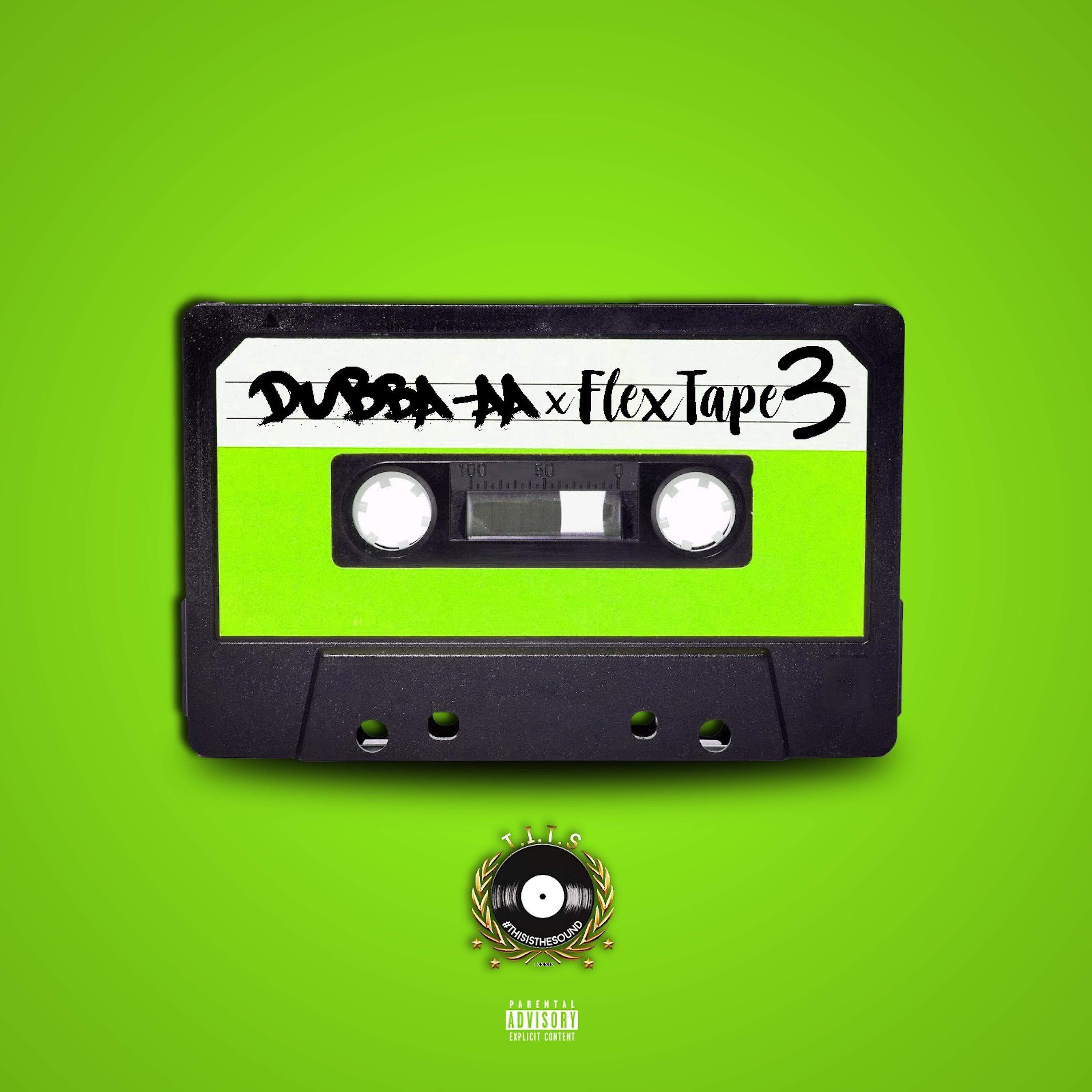 Постер альбома The Flex Tape 3