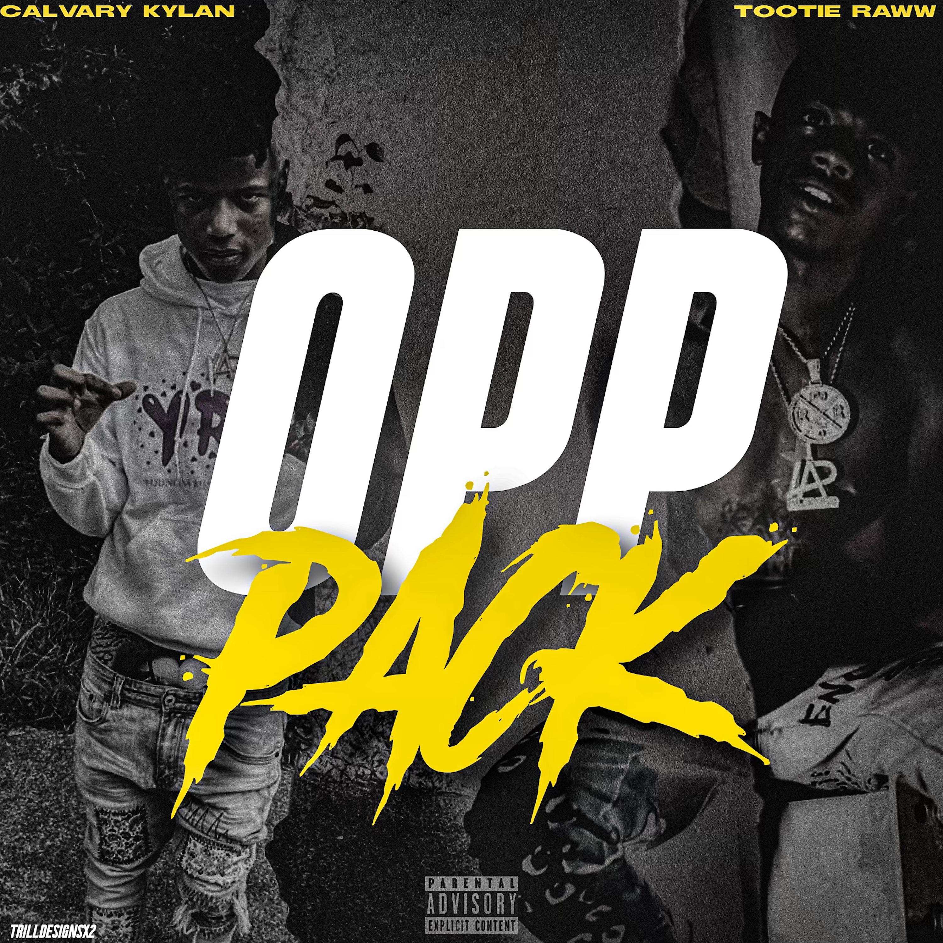 Постер альбома Opp Pack (feat. Tootie Raww)