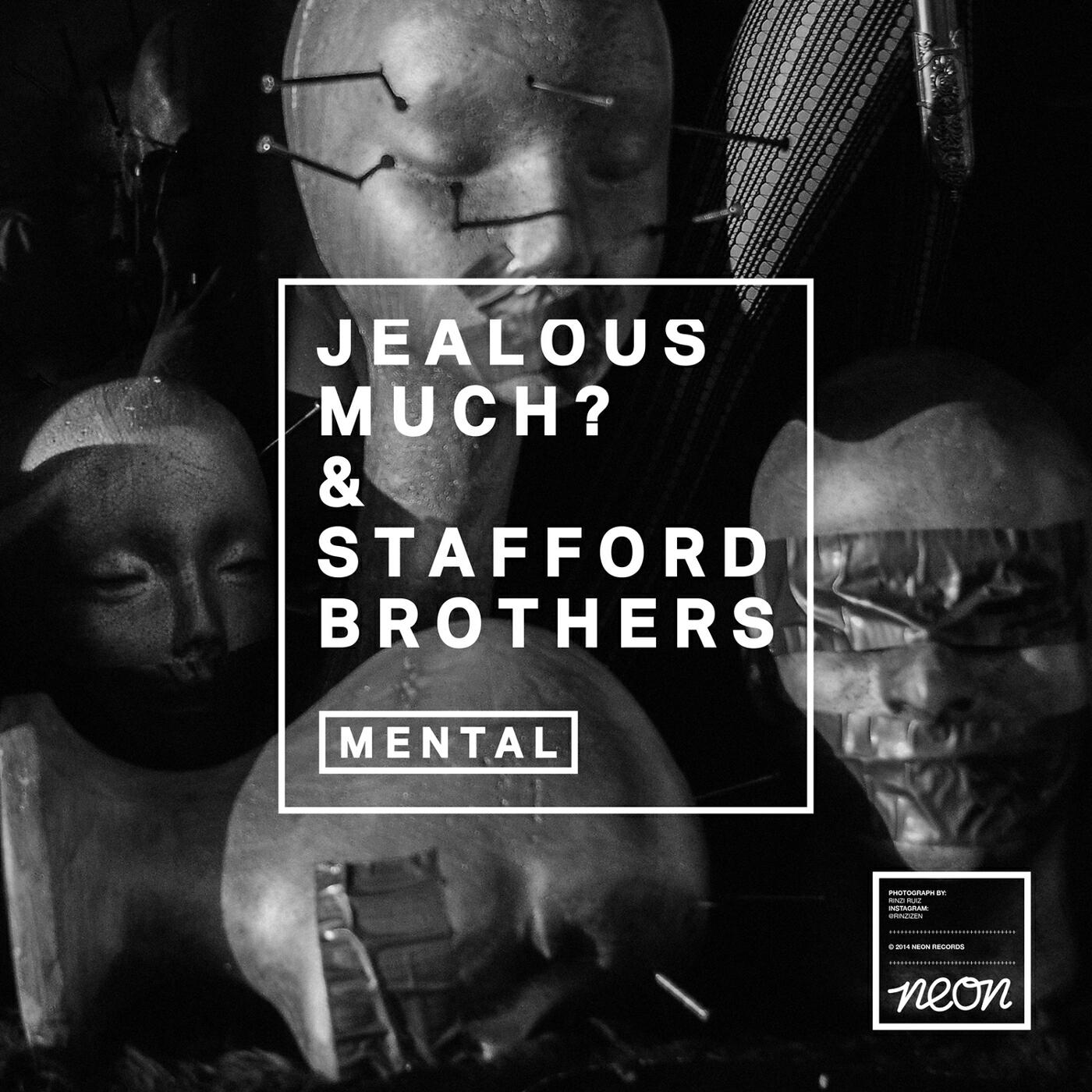 Jealous Much? - Mental (VIP Radio Edit)