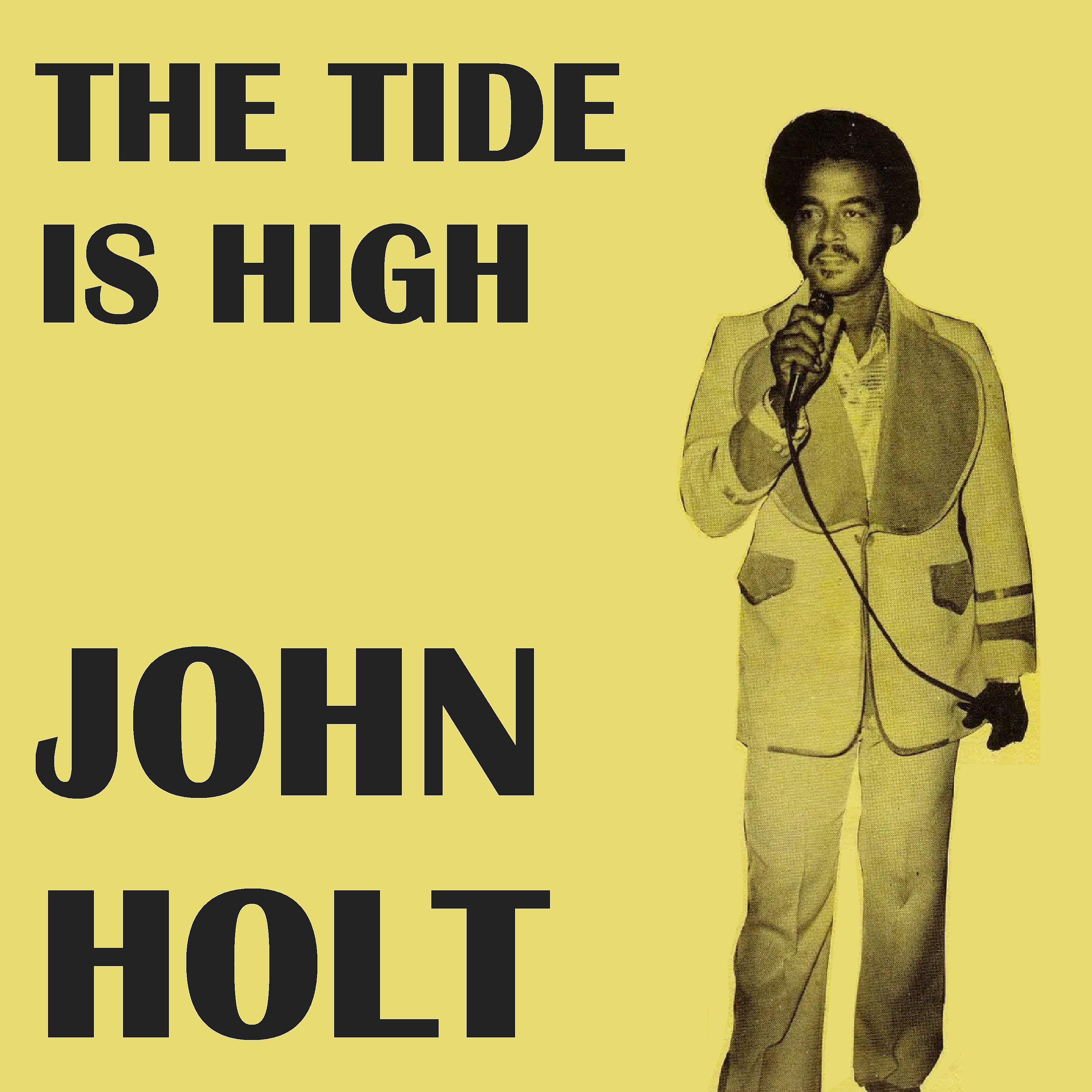 Постер альбома The Tide is High