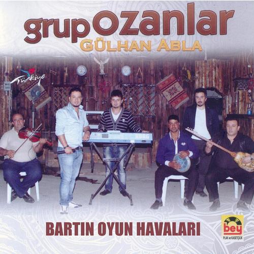 Постер альбома Grup Ozanlar / Gülhan Abla