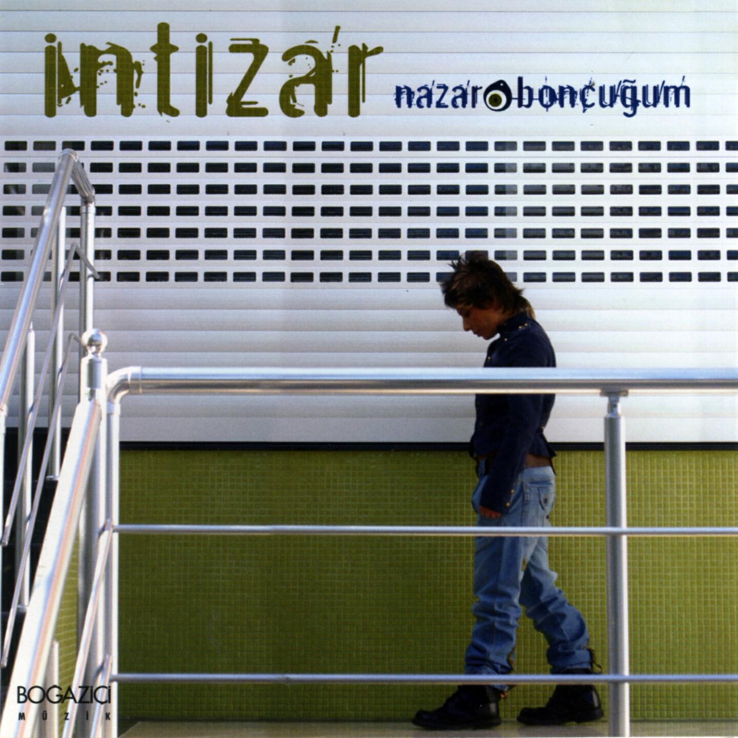 İntizar - Nazar Boncuğum