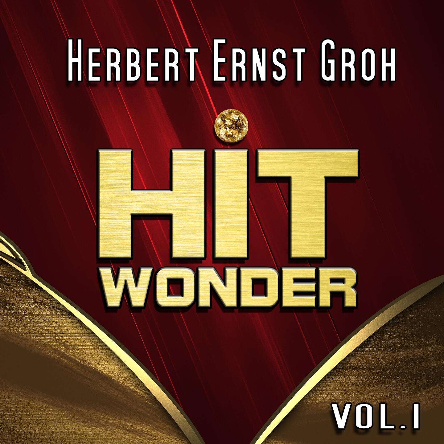 Herbert Ernst Groh - Ich bin in einen Mund verliebt