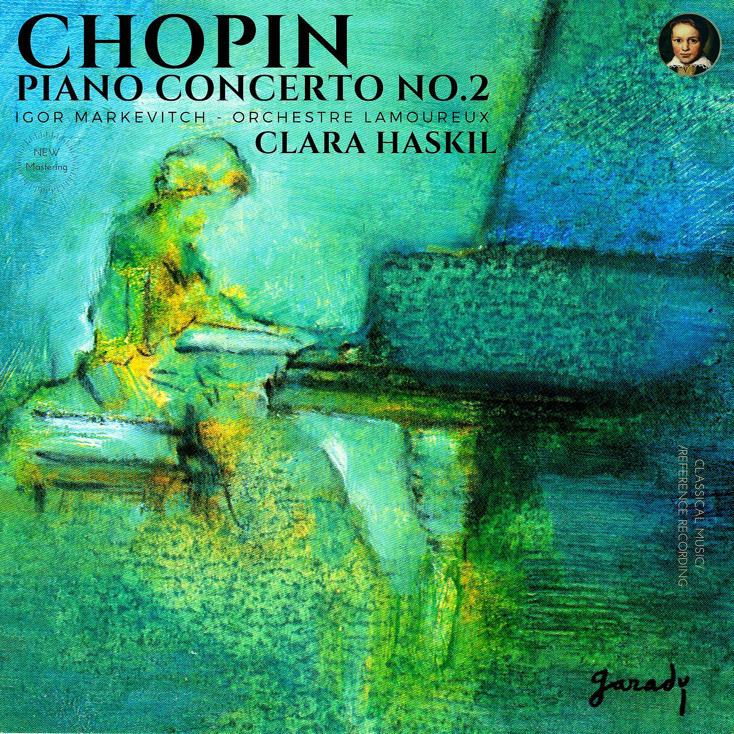 Постер альбома Chopin: Piano Concerto No. 2 in F minor, Op. 21 by Clara Haskil