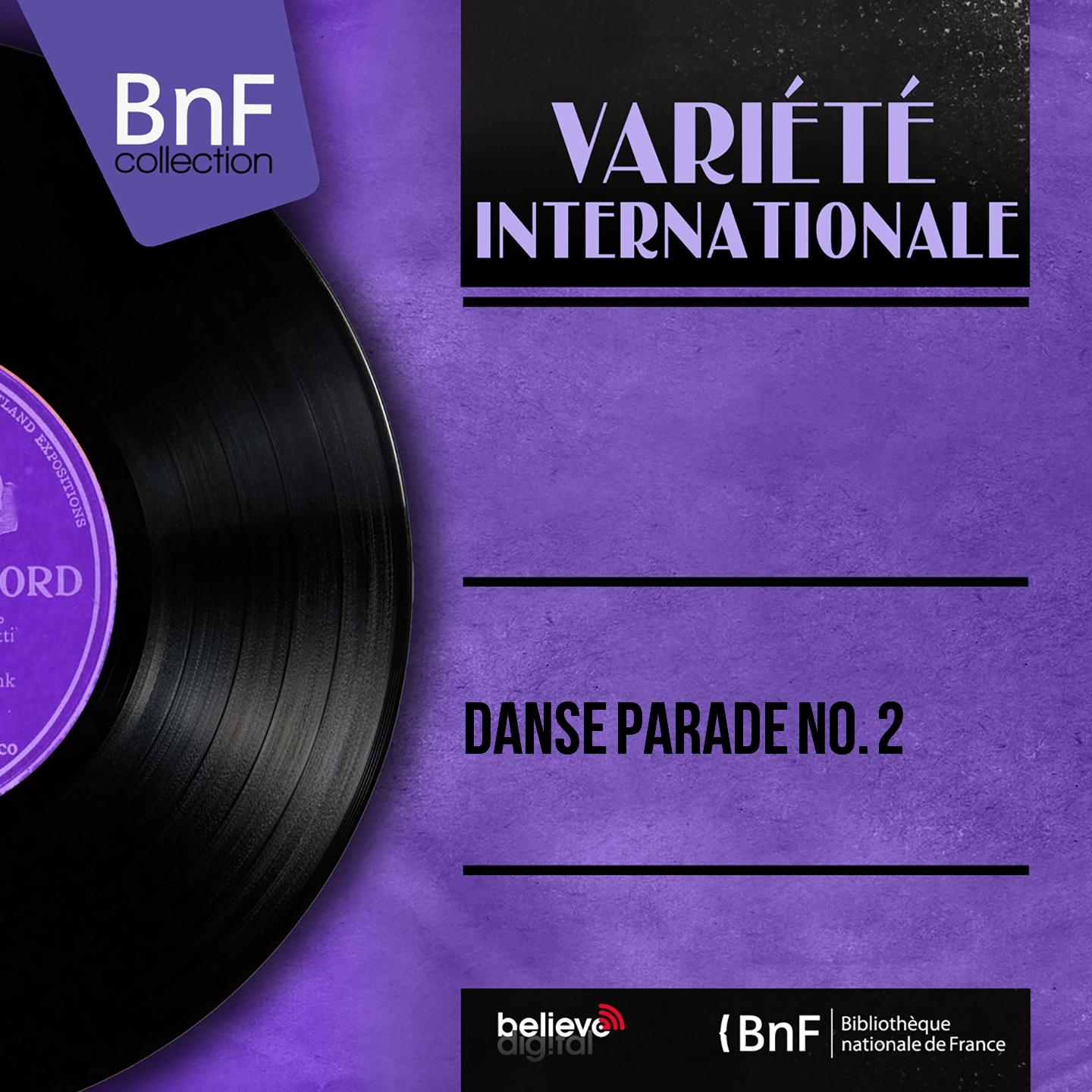 Постер альбома Danse parade No. 2 (Mono Version)