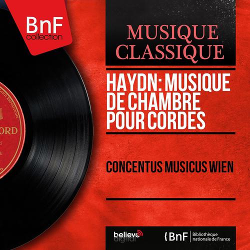 Постер альбома Haydn: Musique de chambre pour cordes