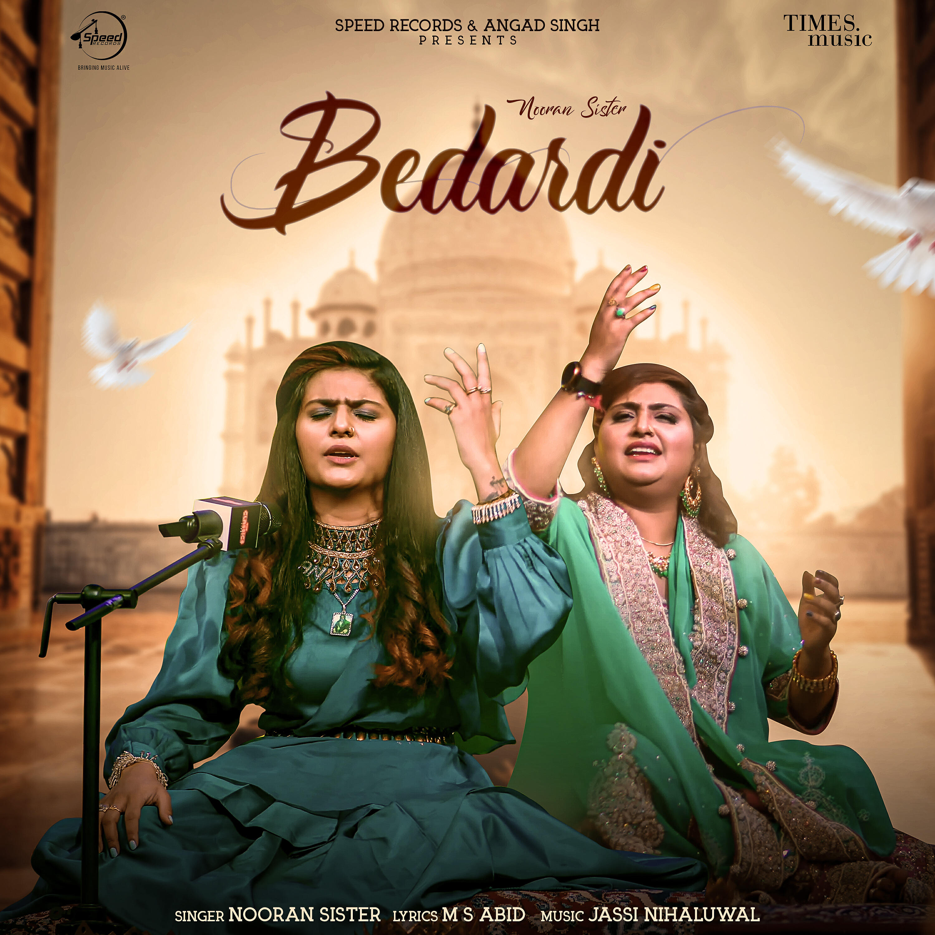 Nooran Sisters - Bedardi
