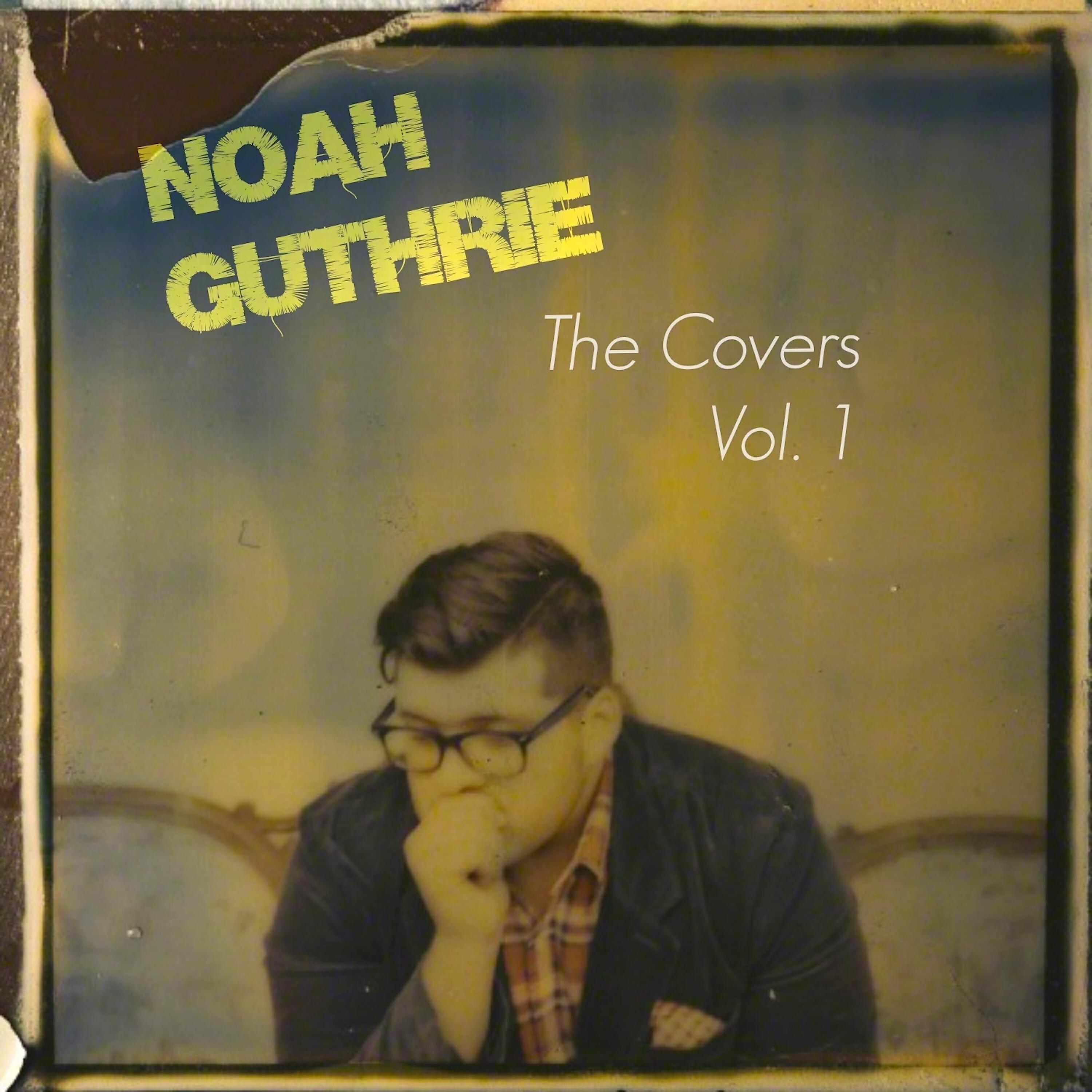 Noah Guthrie - Don't You Worry Child (Cover)