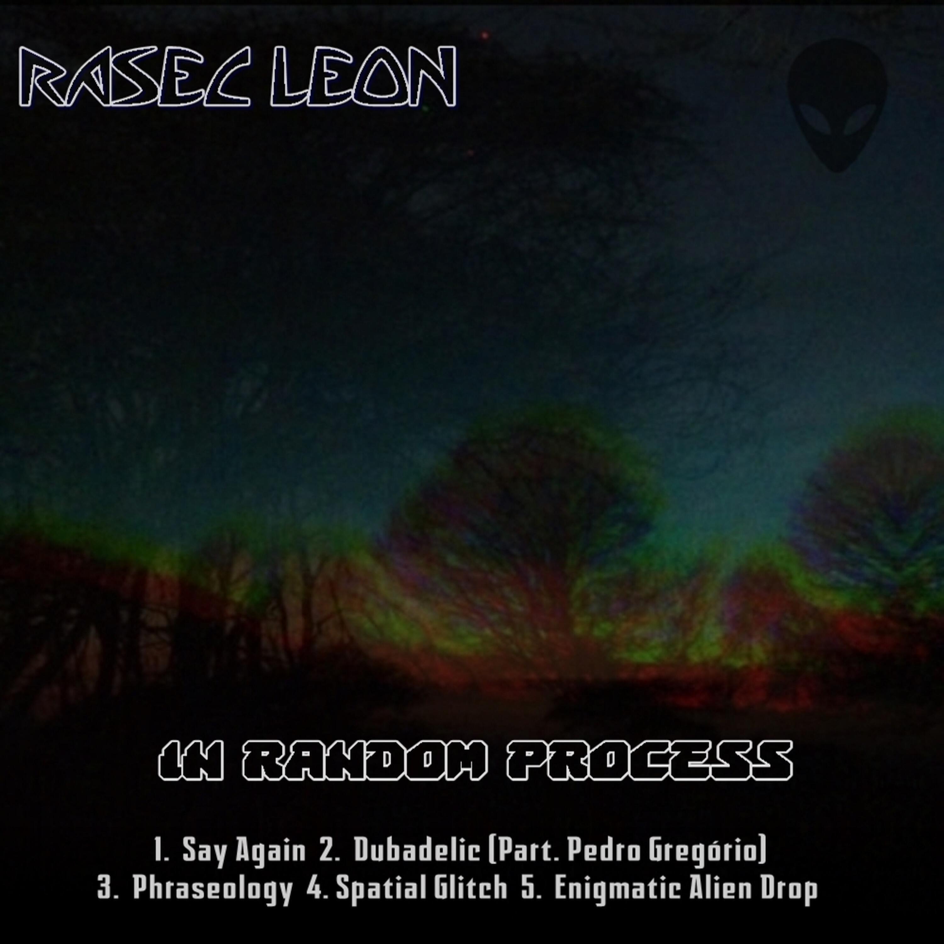 Rasec Leon - Spatial Glitch