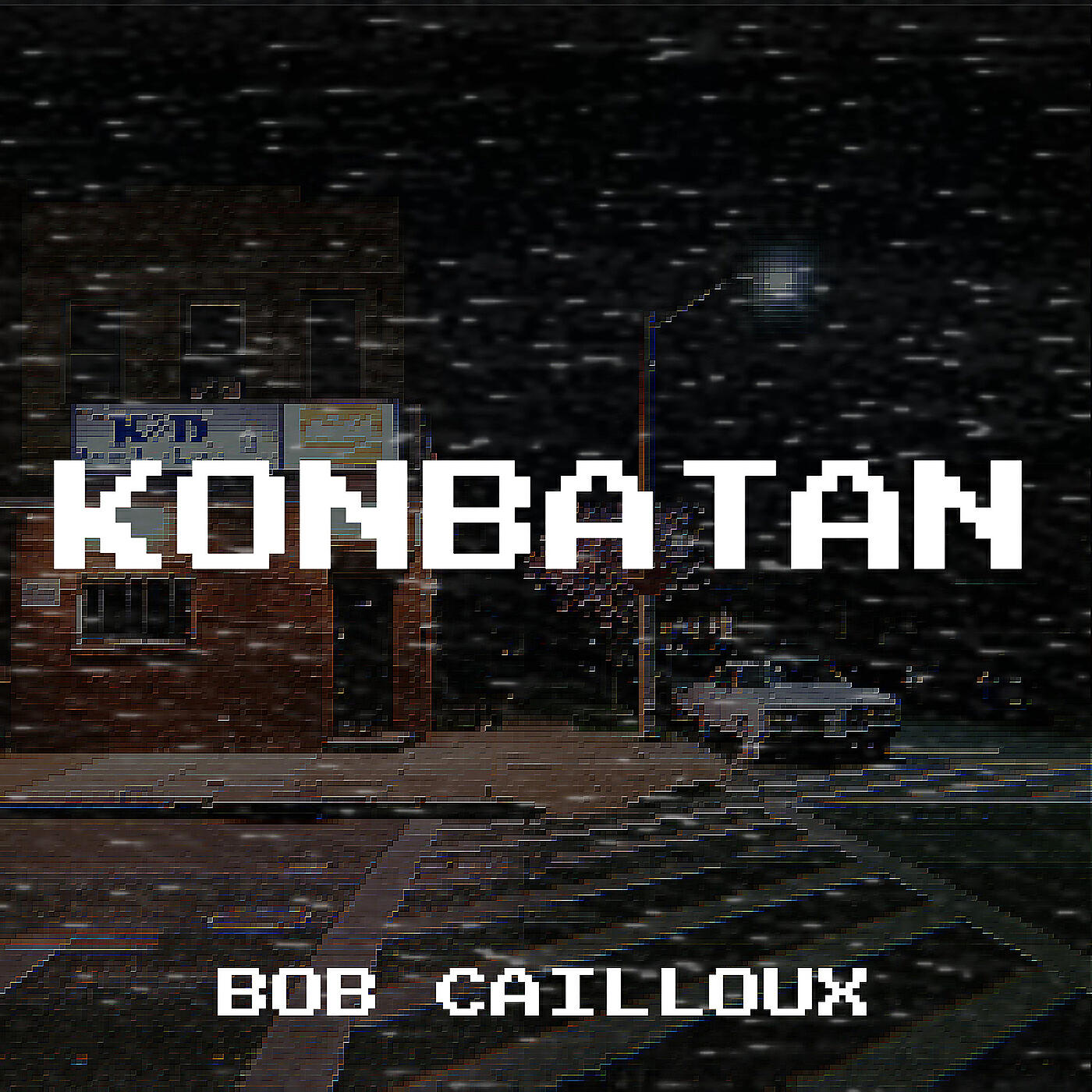 BOB CAILLOUX - Konbatan