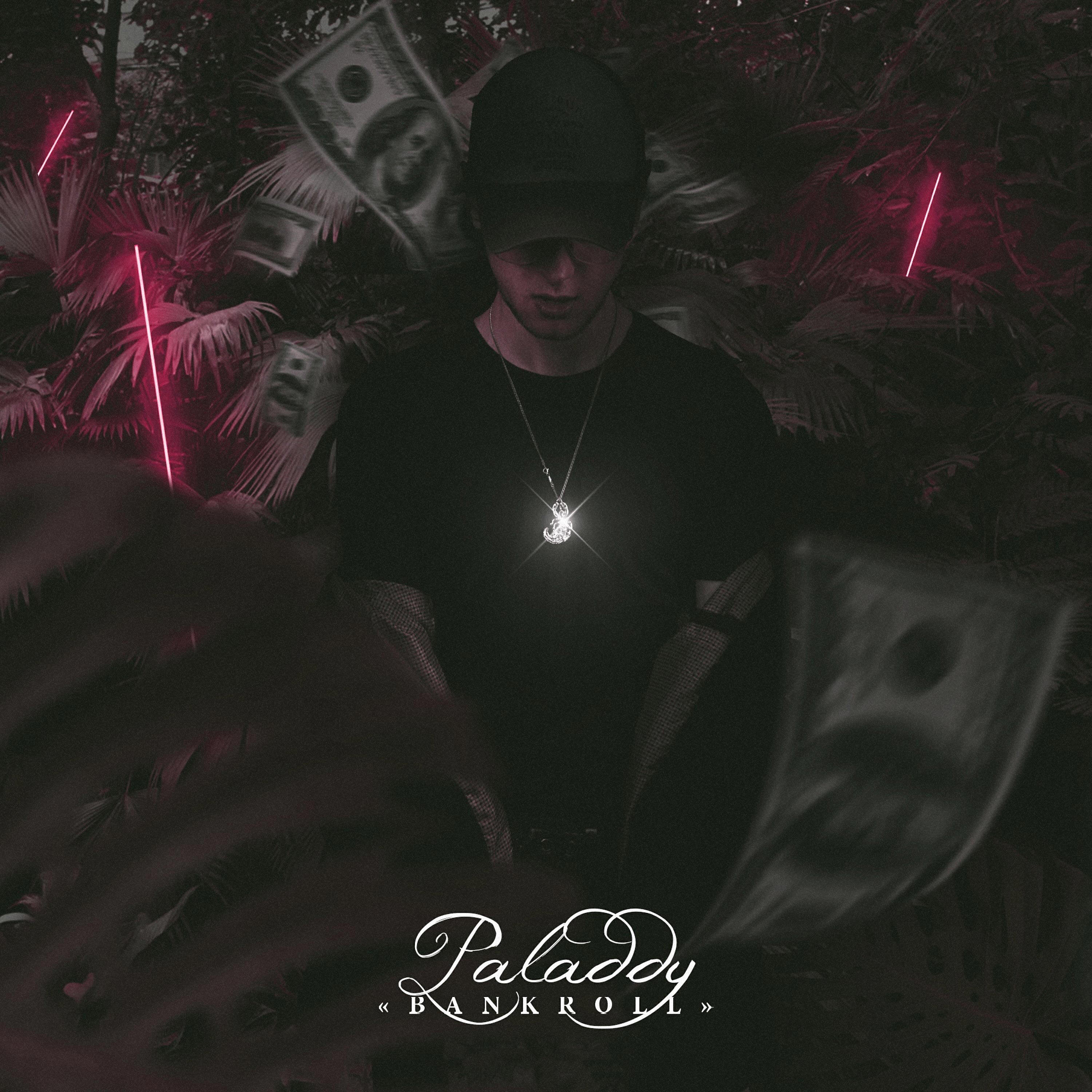 PALADDY - Bankroll