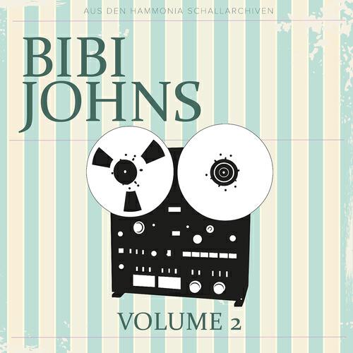 Bibi Johns - Junge, Junge das war wunderschön