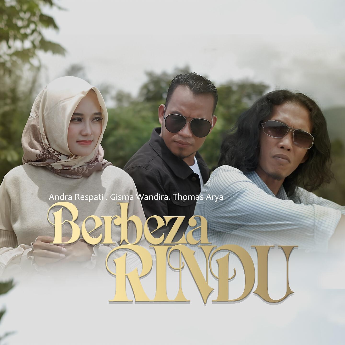 Thomas Arya - BERBEZA RINDU