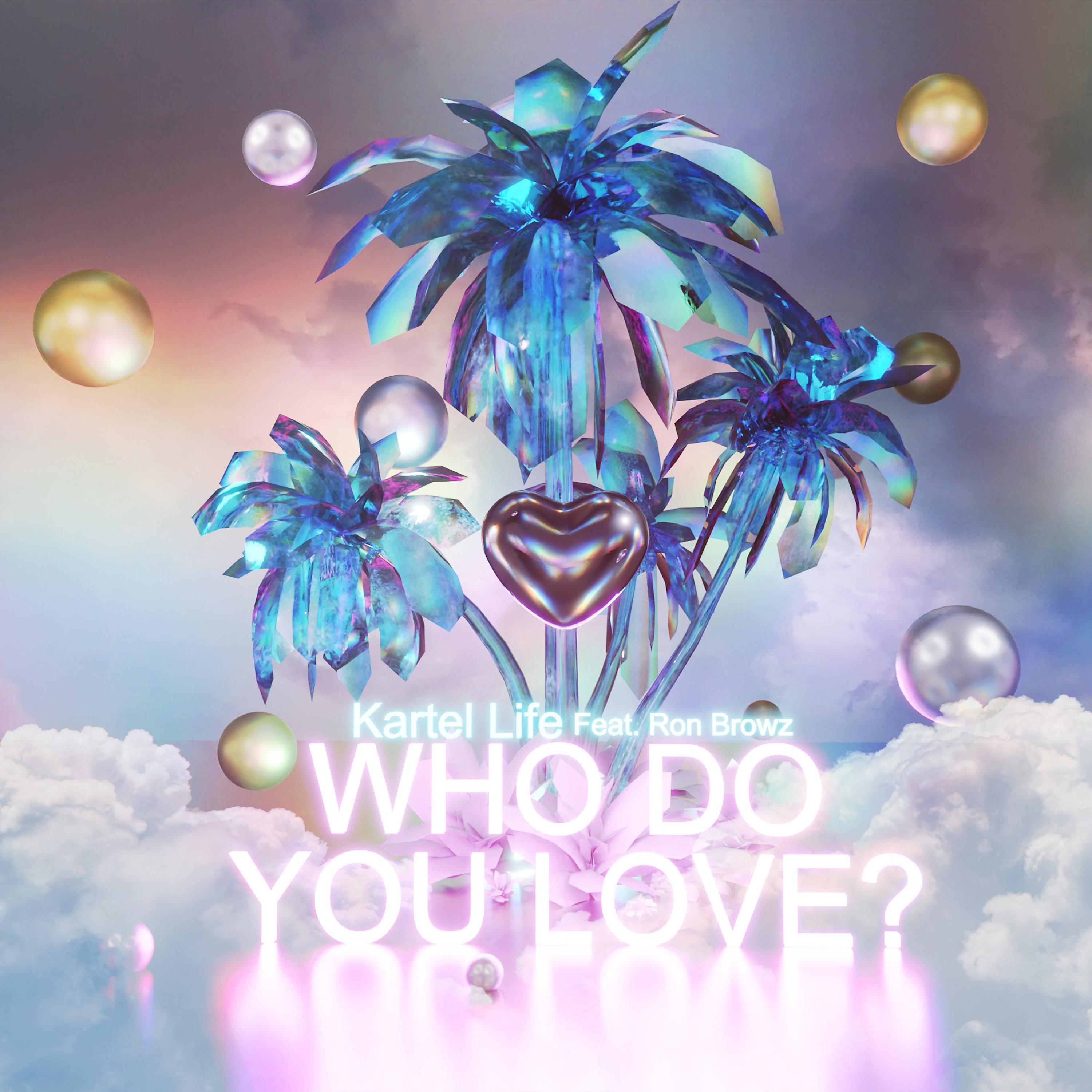Постер альбома Who Do You Love? (feat. Ron Browz)